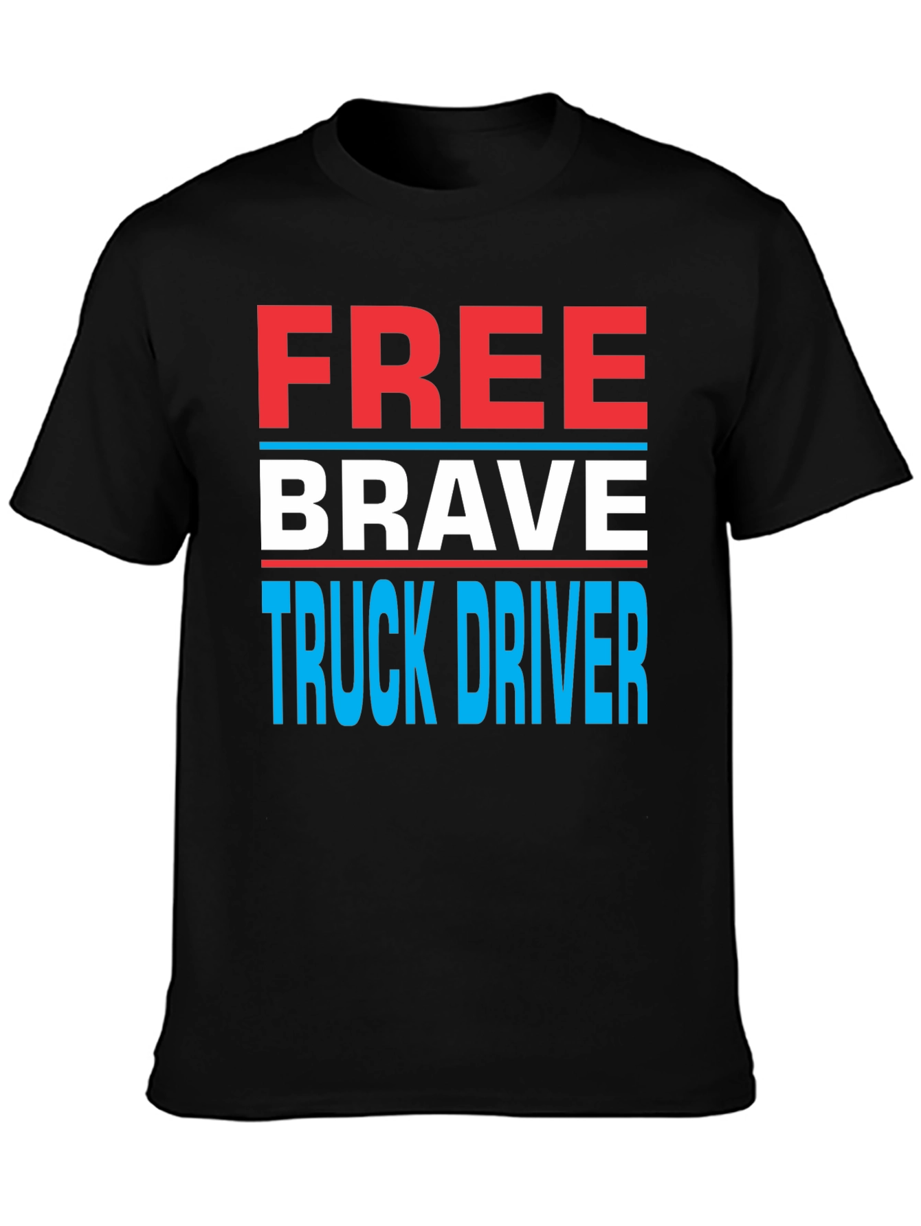 Black Free Brave Truck Driver Graphic Tee view 3