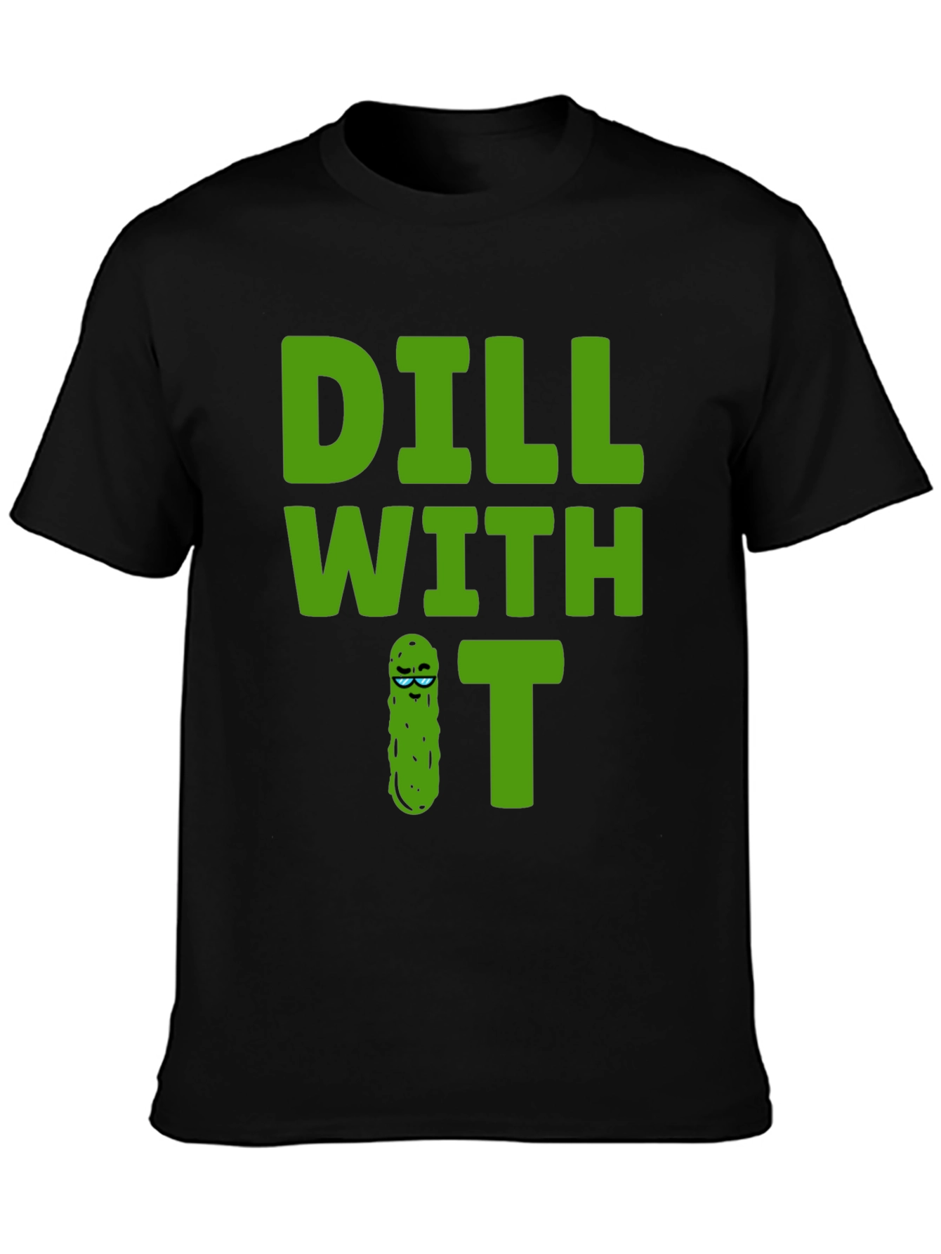 Black Dill With It Graphic Tee - Funny Pickle T-Shirt view 3