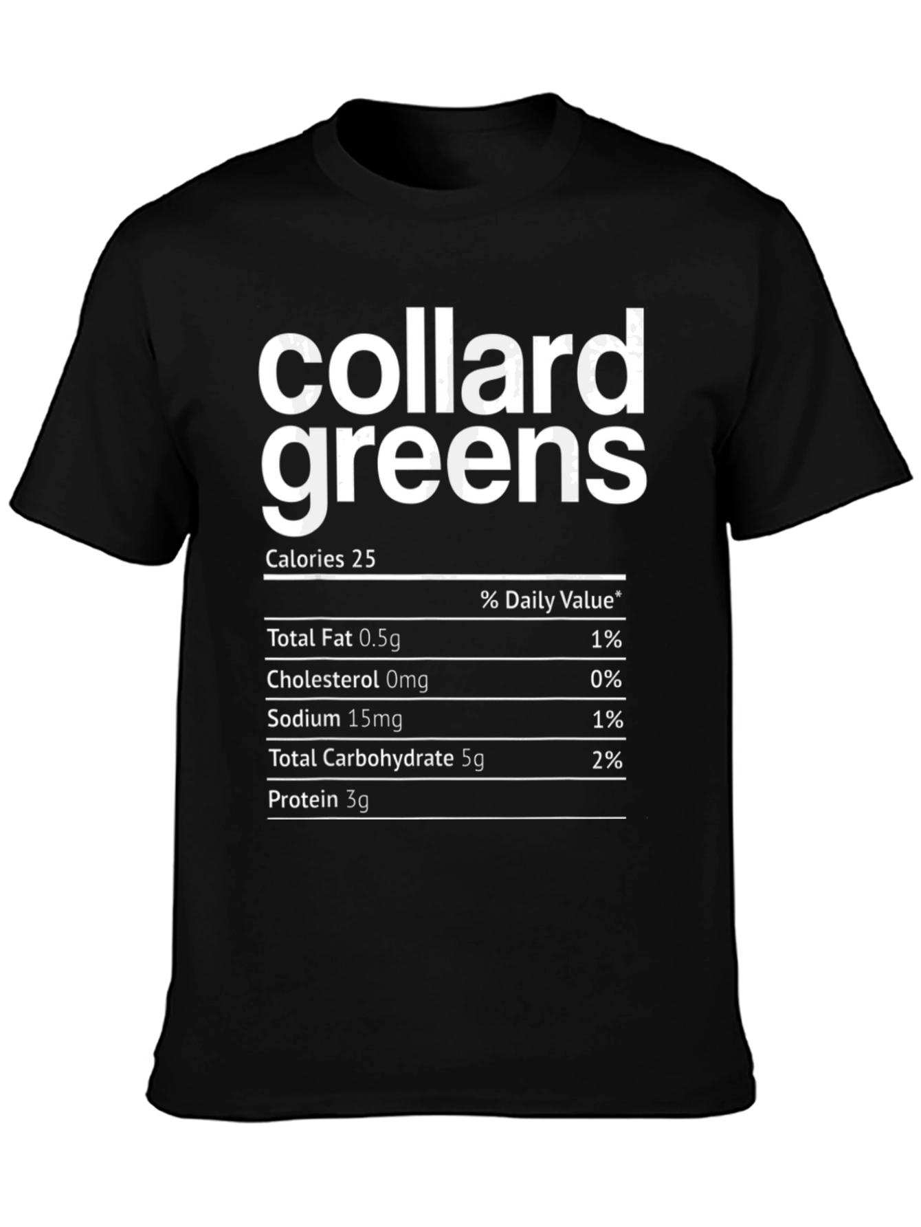 Collard Greens Nutrition Facts T-Shirt - 3
