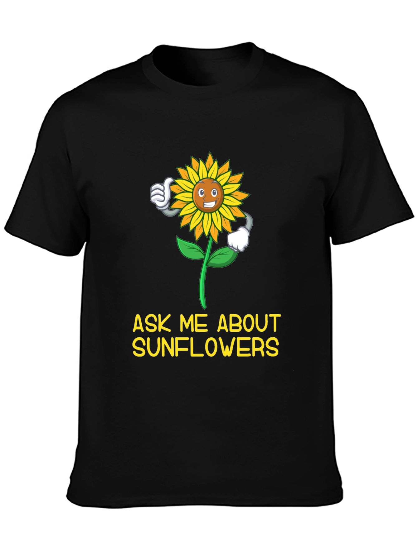 Black Ask Me About Sunflowers T-Shirt view 3