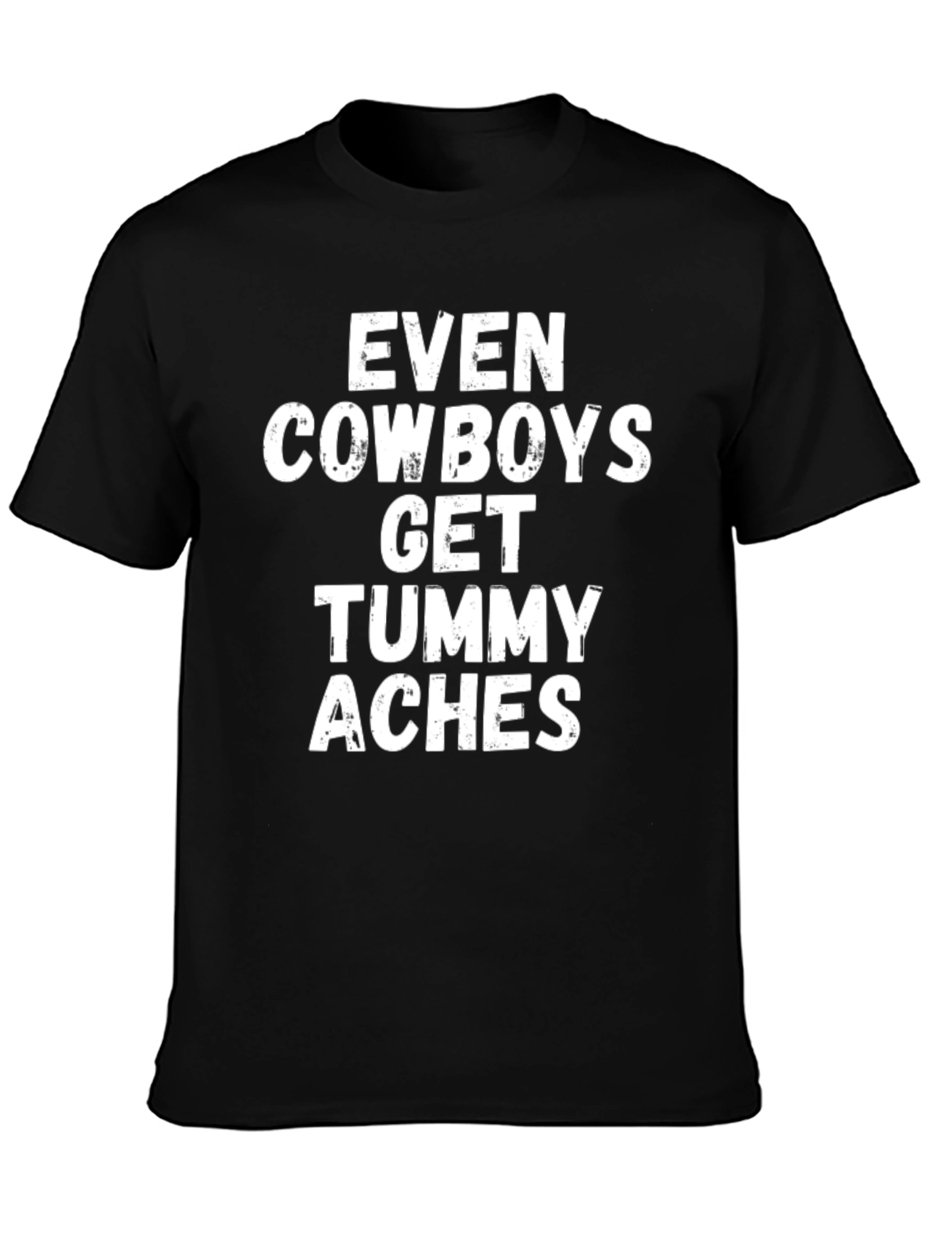 Black Cowboy Tummy Aches T-Shirt - Humorous Graphic Tee view 3