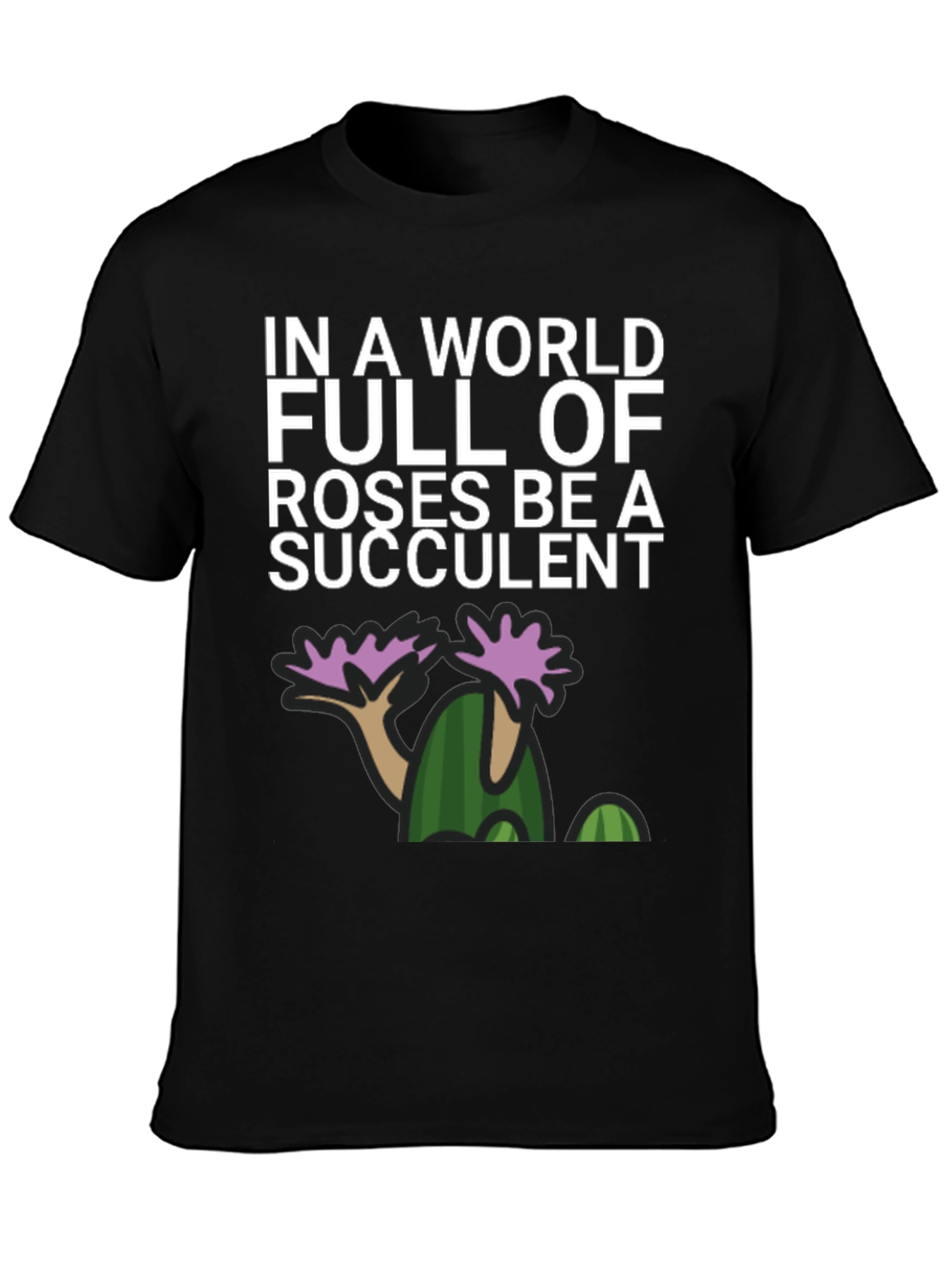 Black Be a Succulent Graphic T-Shirt view 3