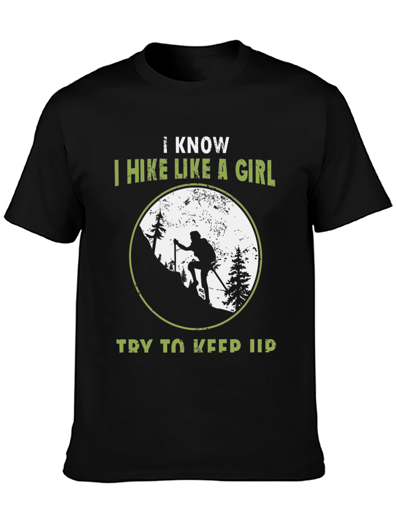 Black Hiking T-Shirt - I Hike Like a Girl view 3
