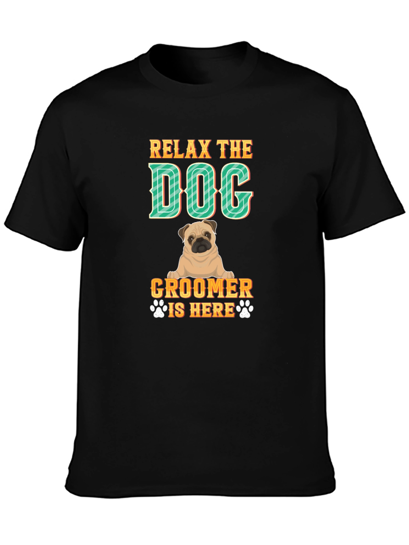 Black Relax the Dog Groomer is Here T-Shirt view 3