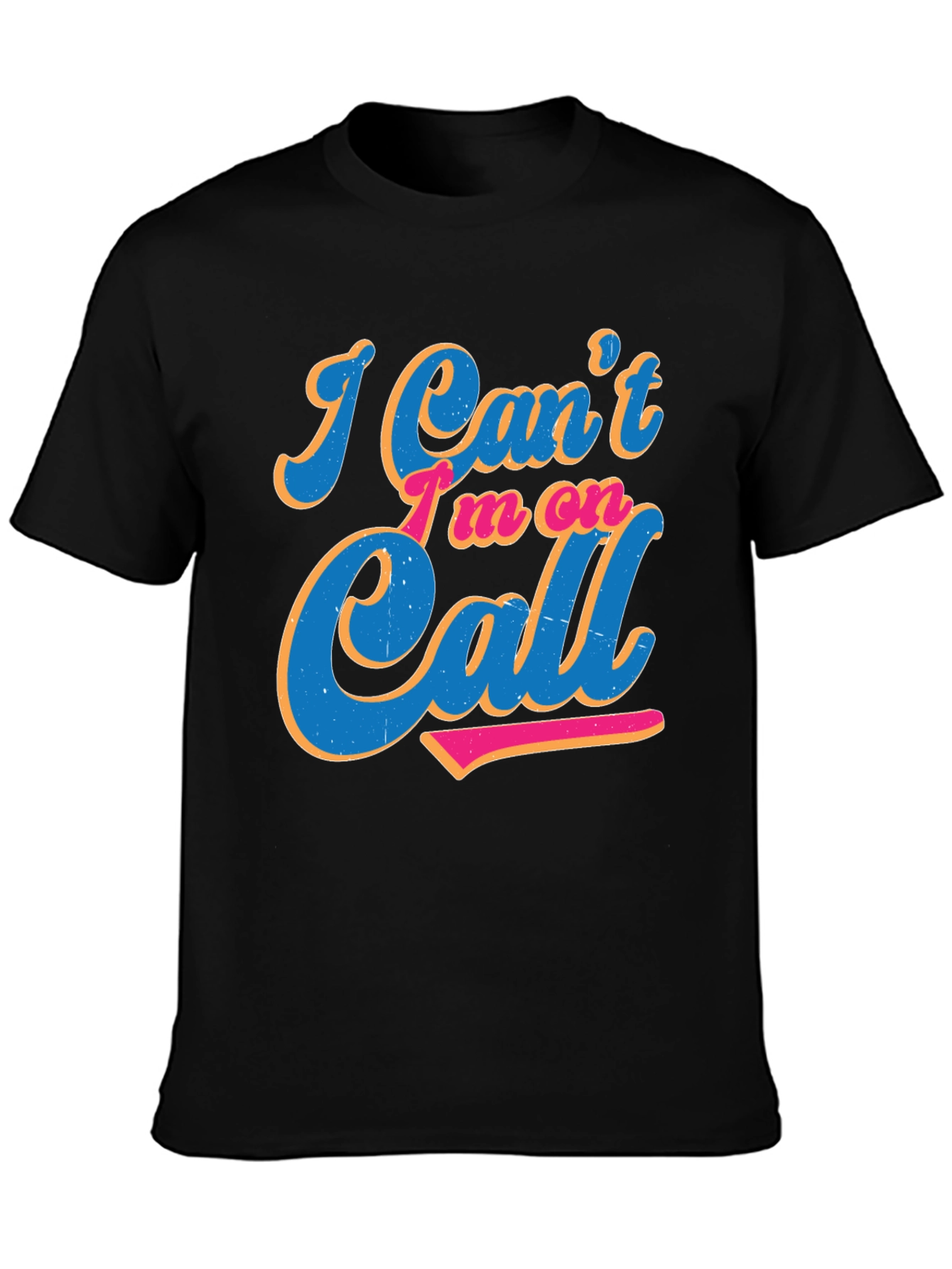 Black I'm On Call Graphic Tee - Black Crewneck Shirt view 3