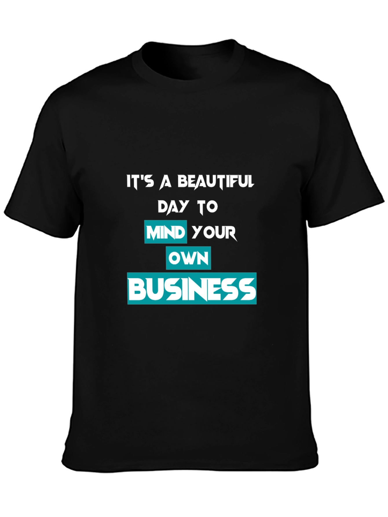Black Mind Your Own Business Graphic Tee view 3
