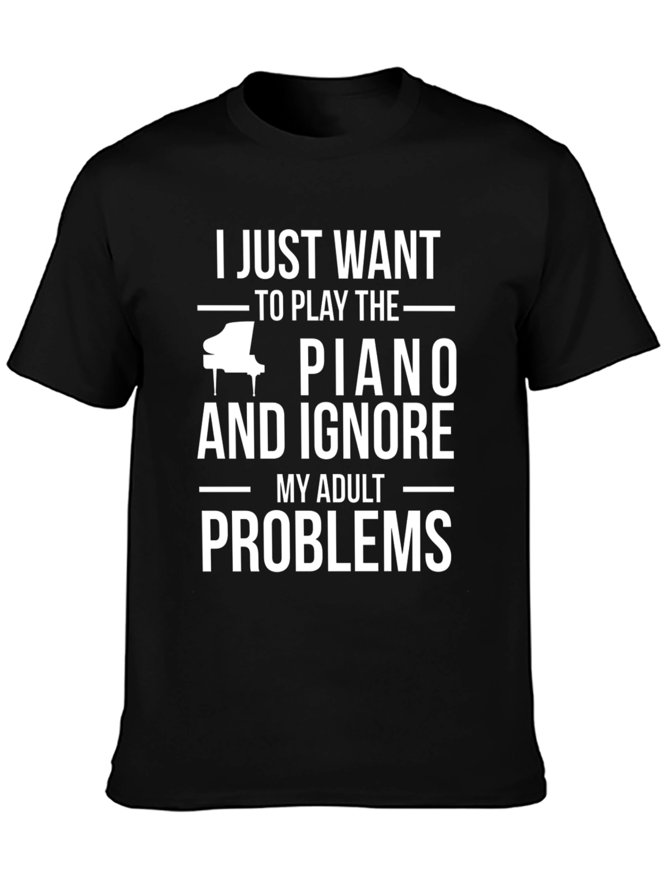Black Piano Lover T-Shirt: Ignore Adult Problems Tee view 3