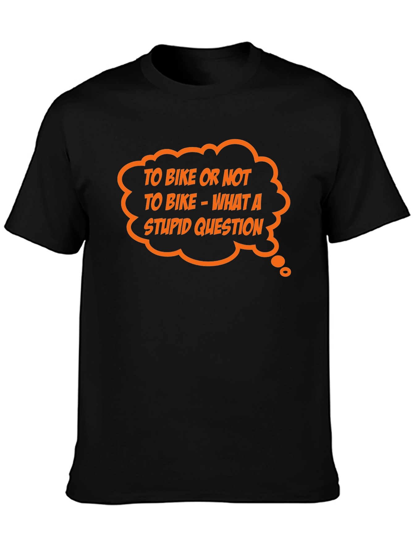 Black Funny Biker T-Shirt - To Bike or Not to Bike view 3