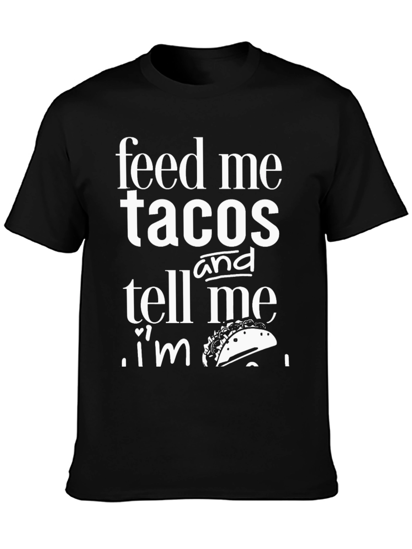 Black Feed Me Tacos Funny Graphic Tee view 3