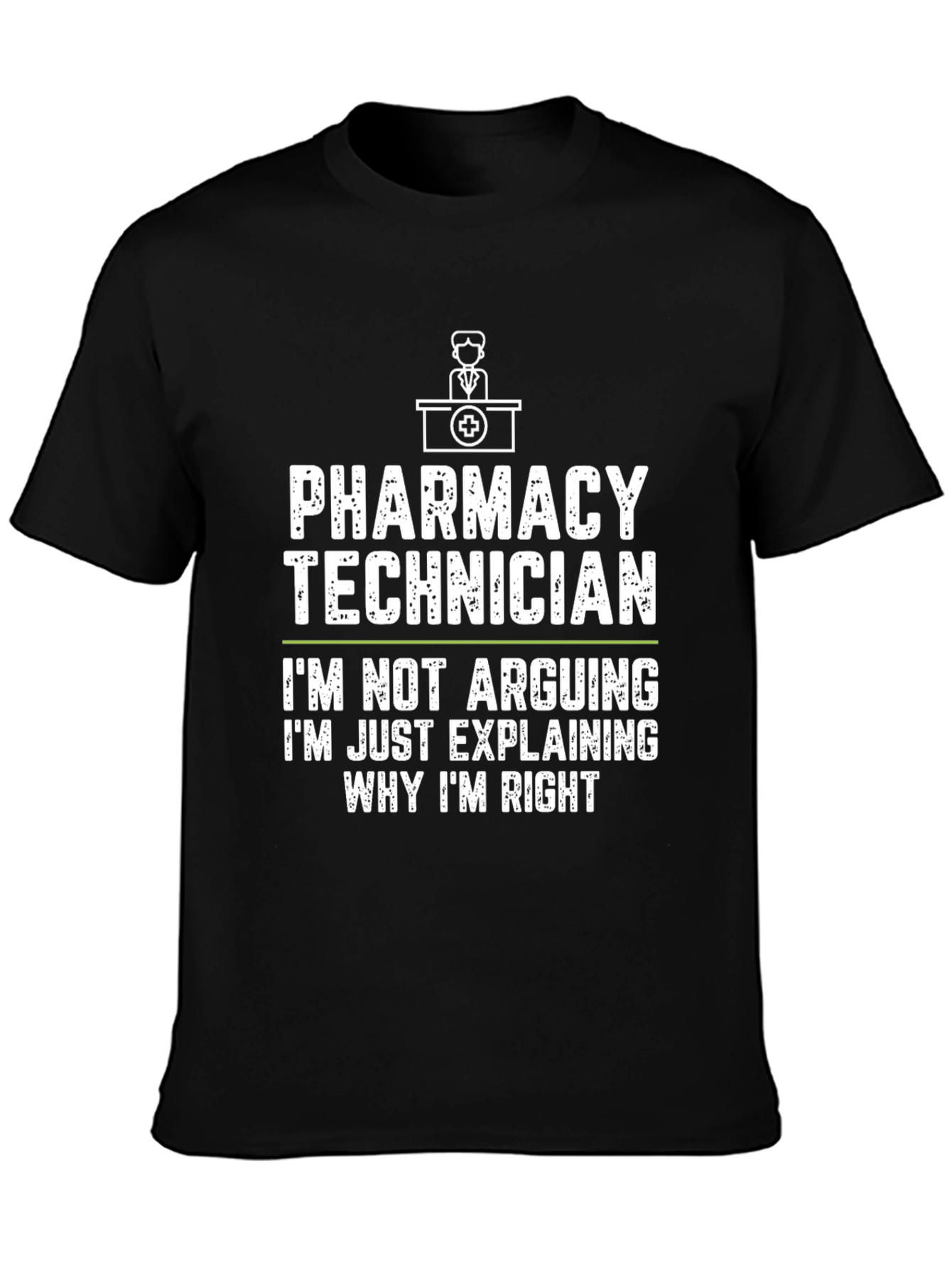 Black Pharmacy Technician Funny T-Shirt, Arguing, Explaining view 3