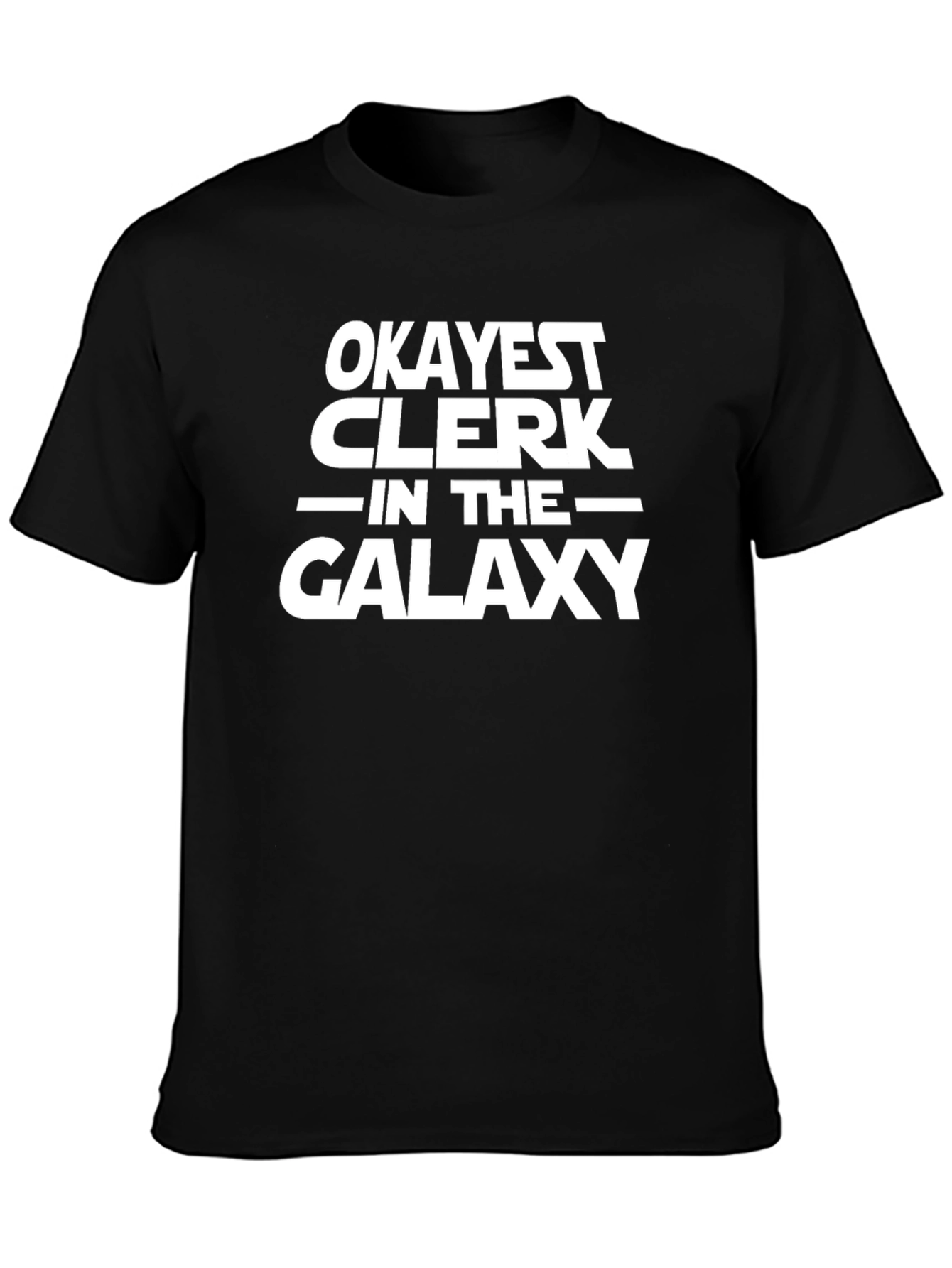 Black Okayest Clerk in the Galaxy - Graphic T-Shirt view 3
