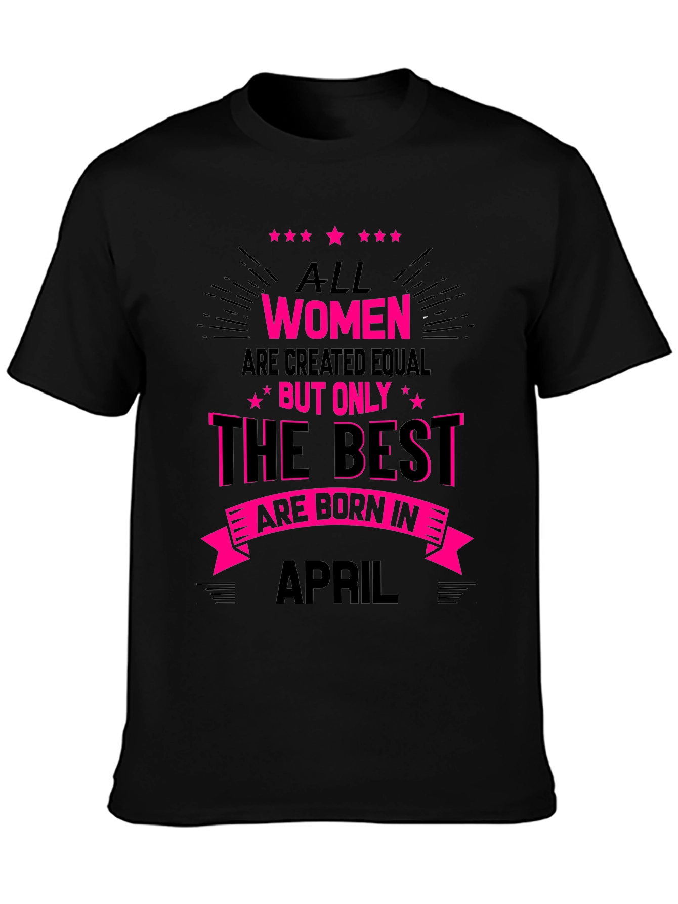 Black Best Women Born in April T-Shirt view 3