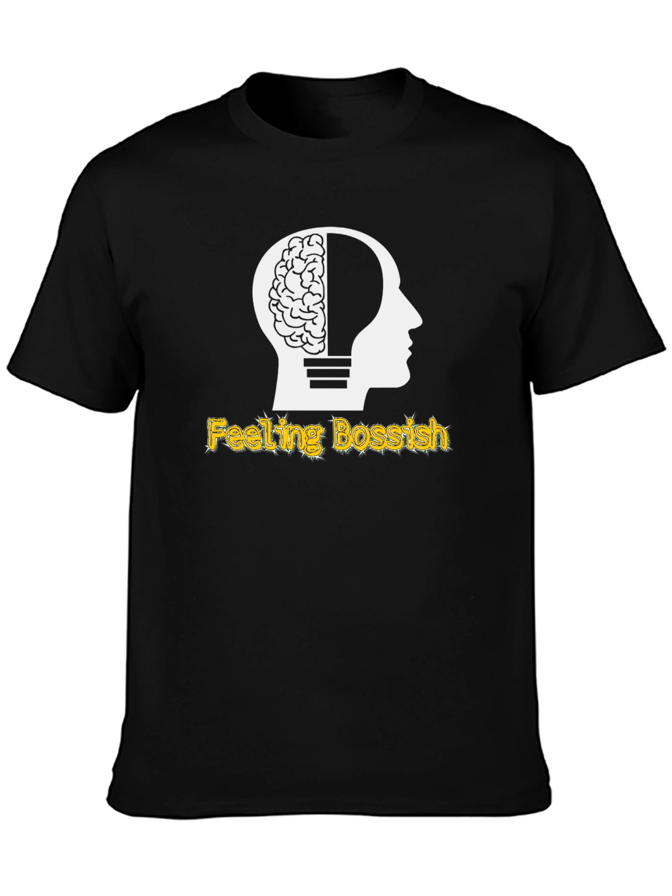 Black Feeling Bossish Brain Lightbulb Black T-Shirt view 3