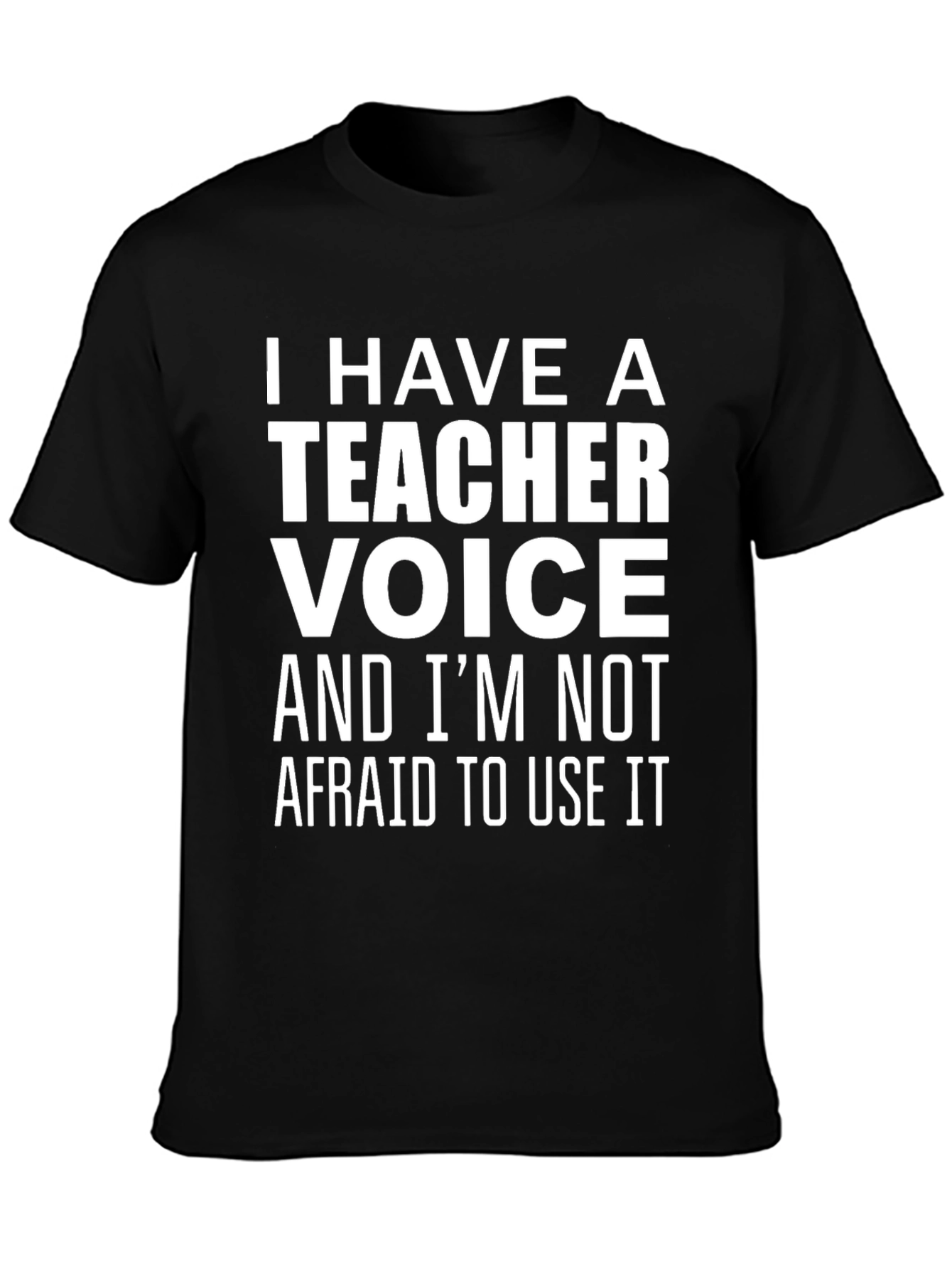 Black Teacher Voice T-Shirt - Bold & Funny! view 3