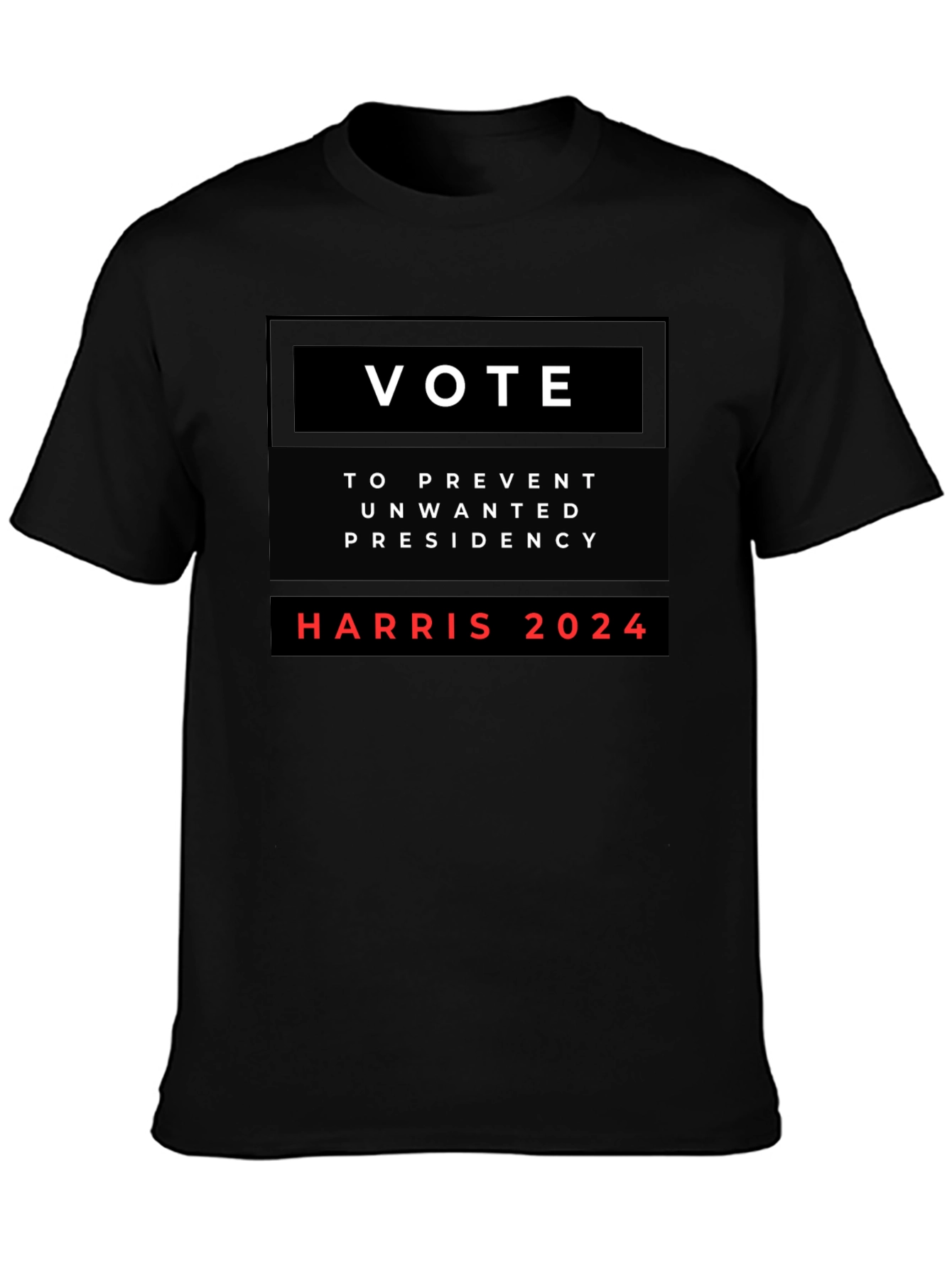 Black Vote Harris 2024 T-Shirt: Prevent Unwanted Presidency view 3