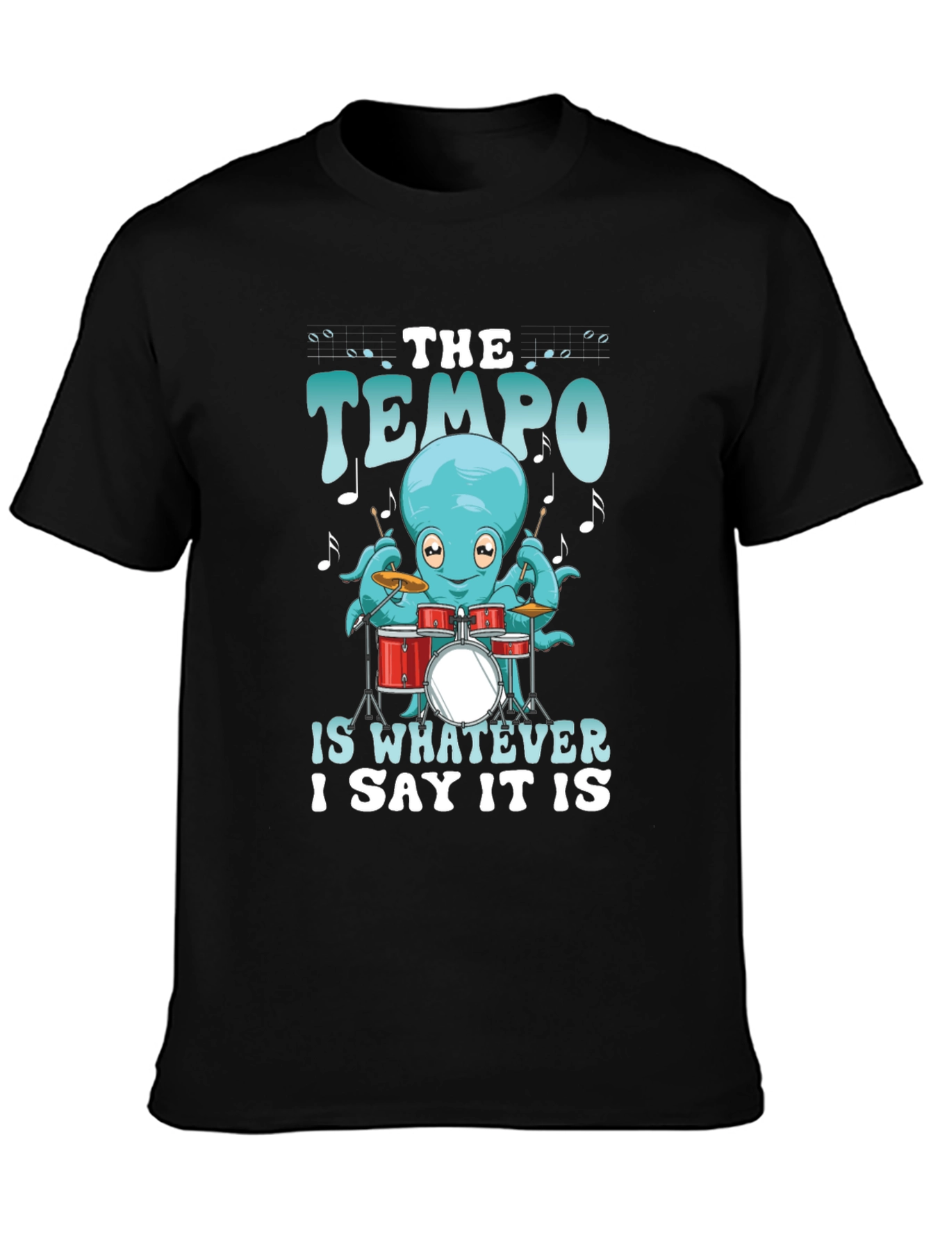 Black Octopus Drummer Tee - The Tempo Is Whatever I Say It Is view 3