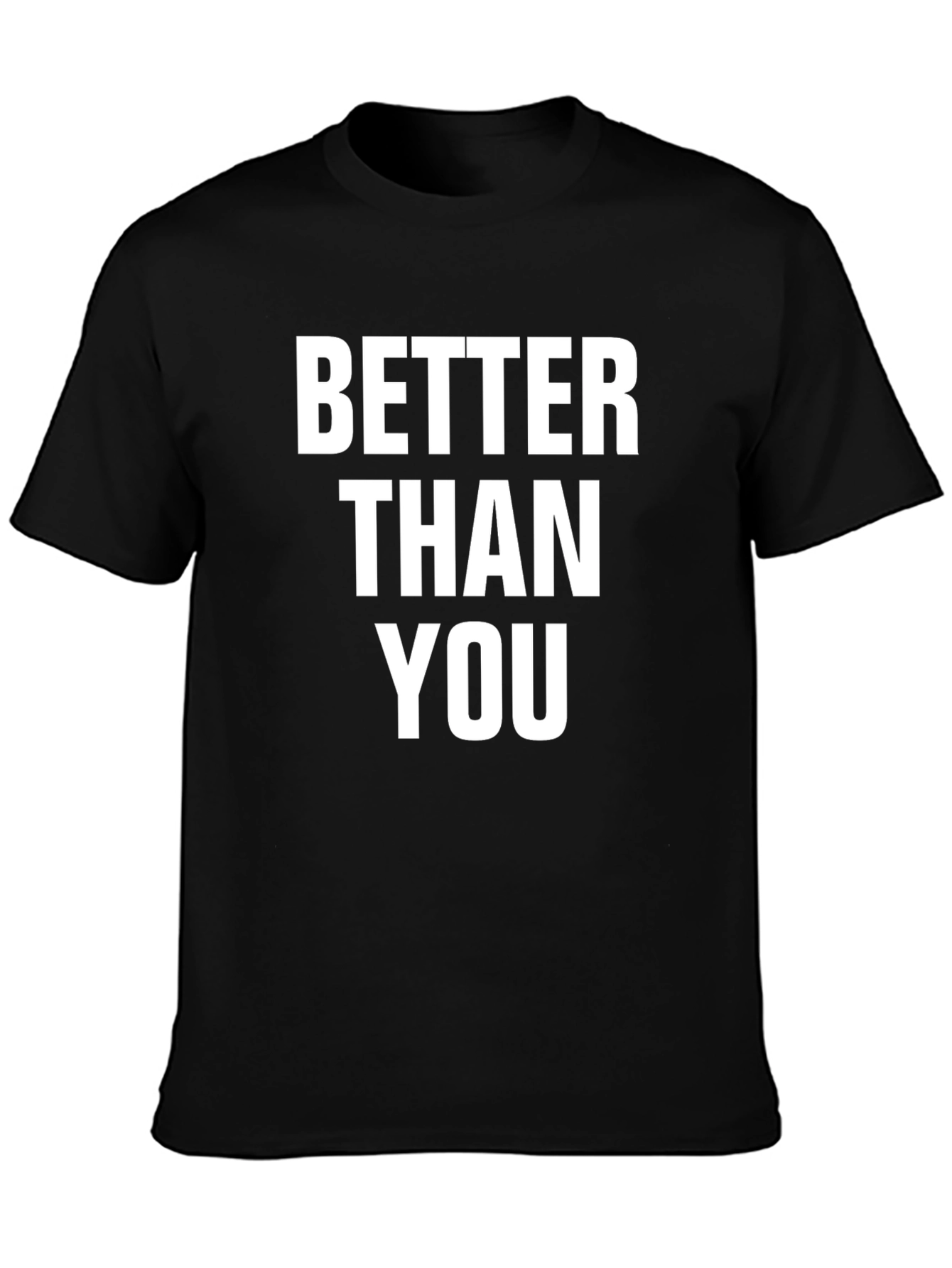 Black Better Than You Graphic Tee - Black Crew Neck view 3