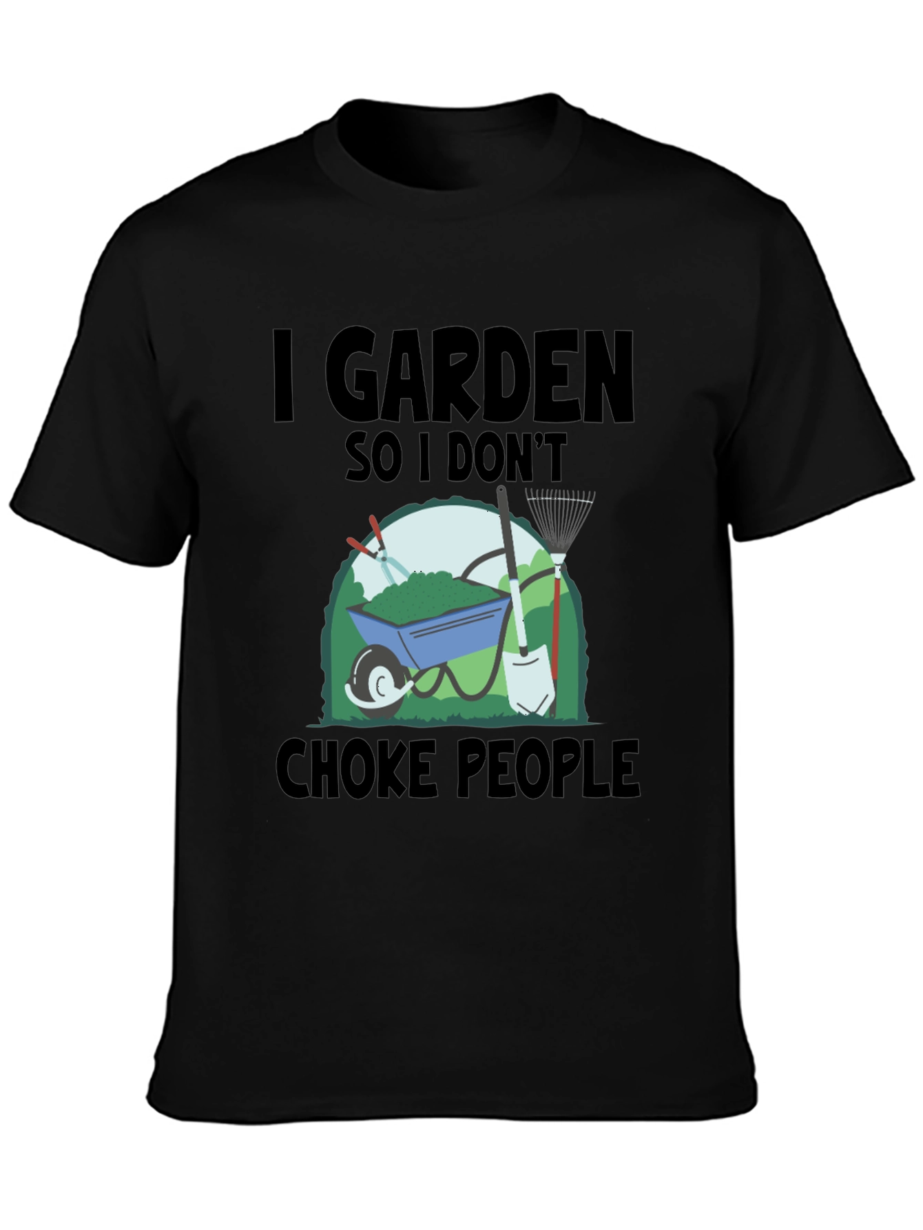 Black I Garden So I Don't Choke People T-Shirt view 3