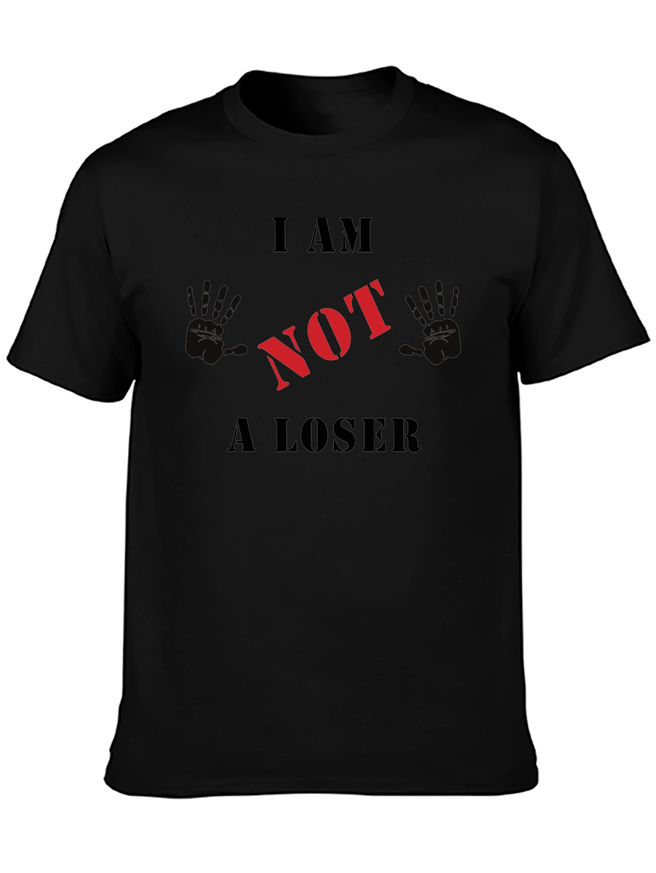 Black I AM NOT A LOSER Graphic T-Shirt view 3