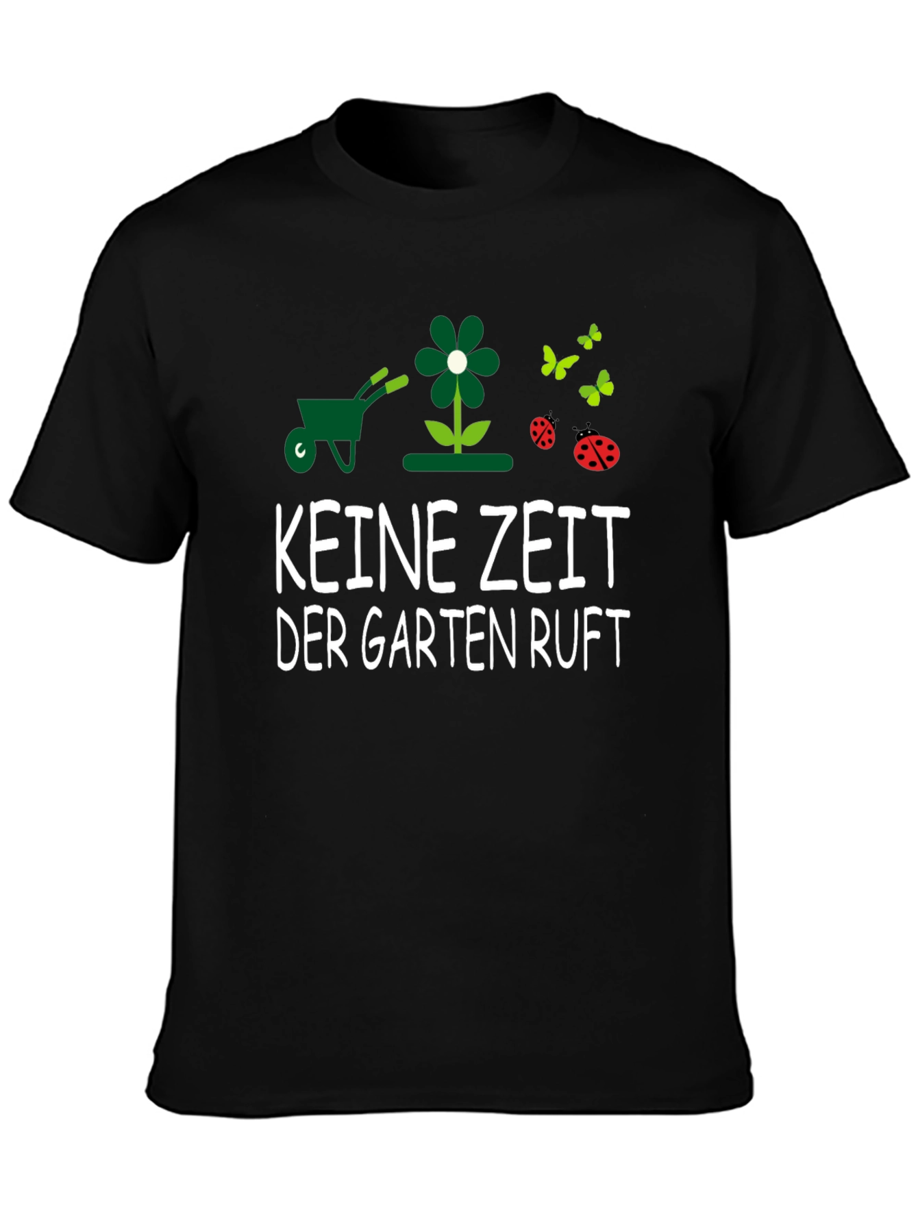 Black Gardening T-Shirt - KEINE ZEIT DER GARTEN RUFT - Garden Lover Tee view 3