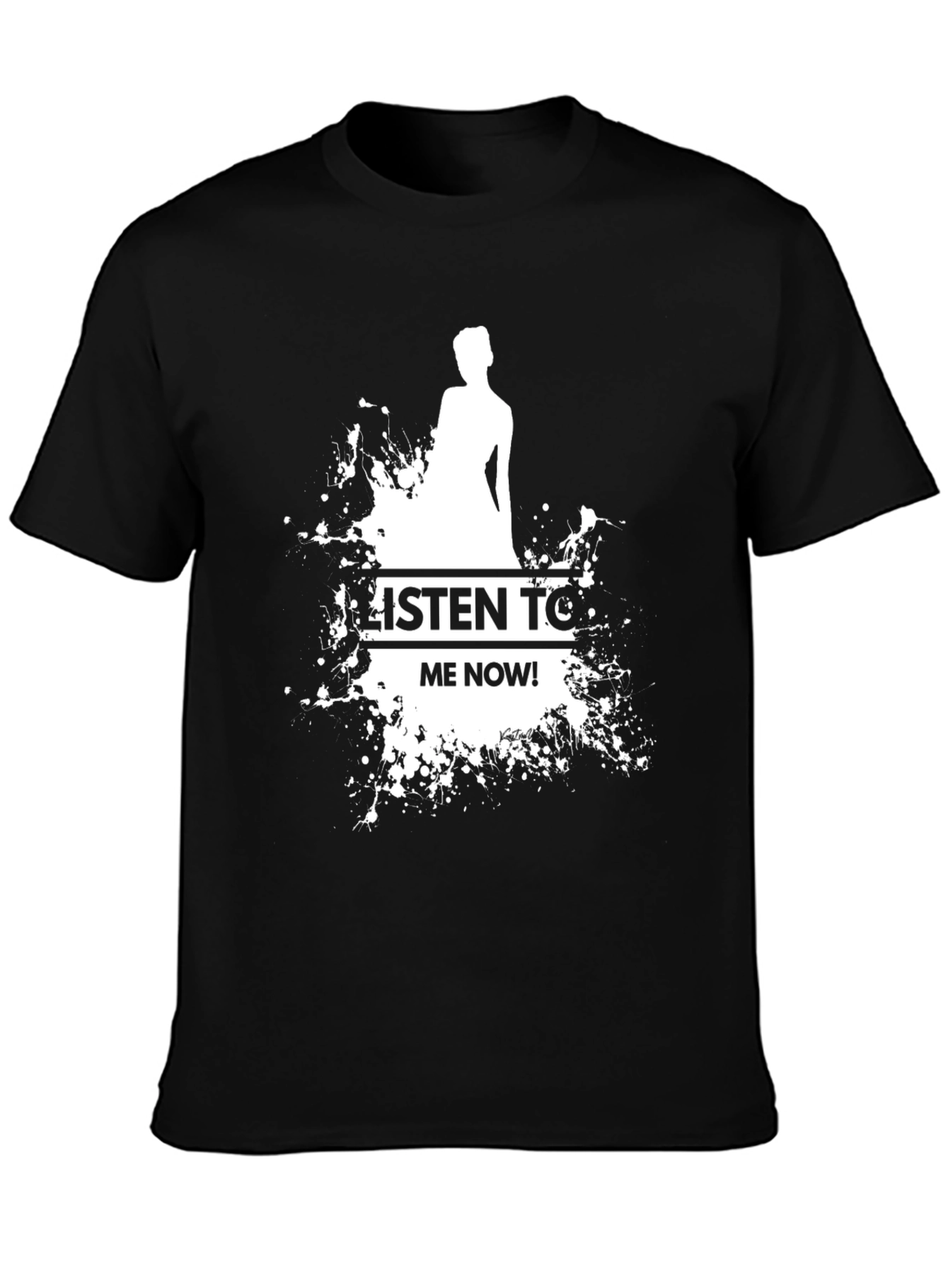 Black Listen To Me Now! Black Graphic Tee view 3
