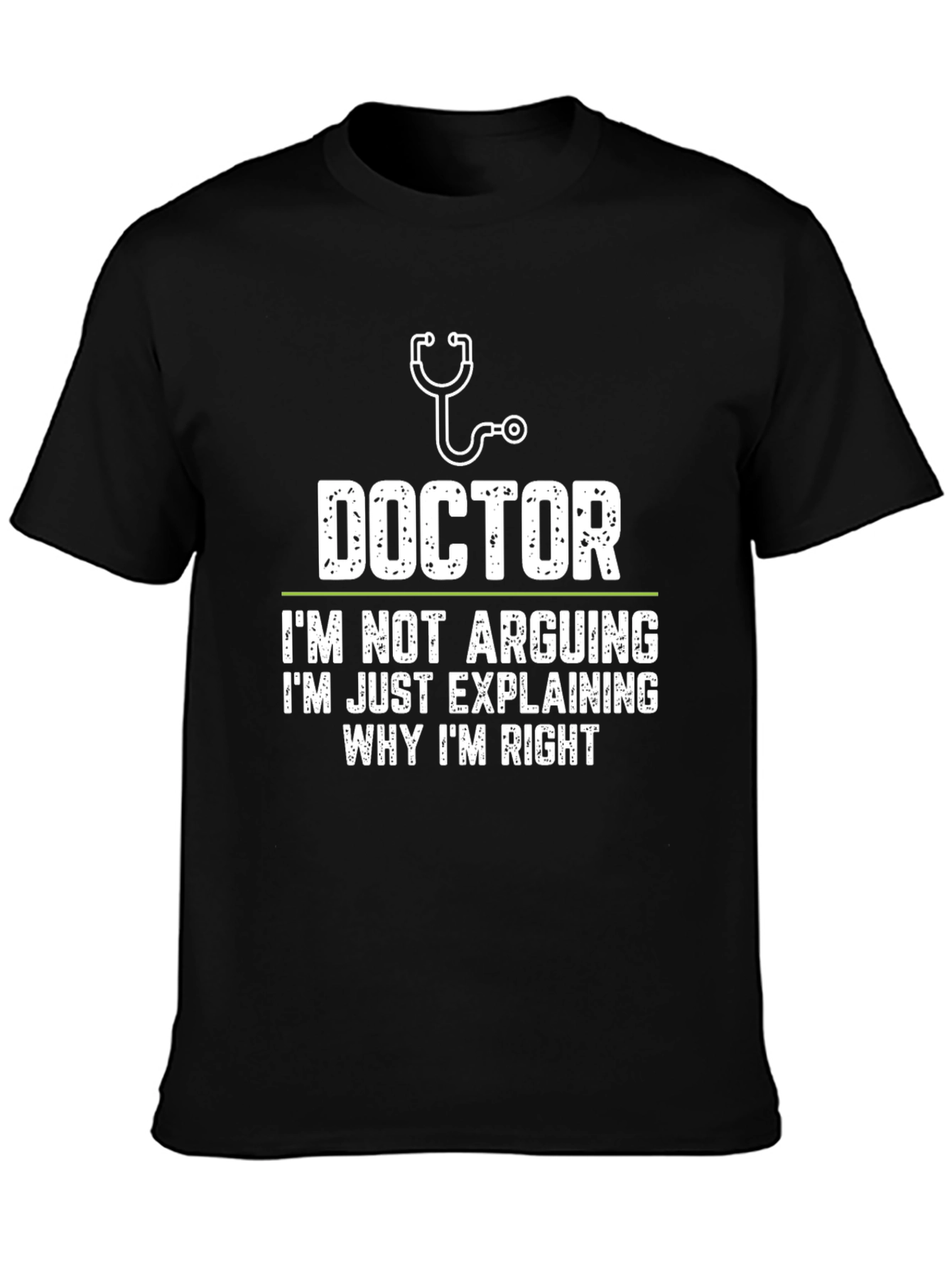 Black Doctor Explaining Why I'm Right T-Shirt view 3