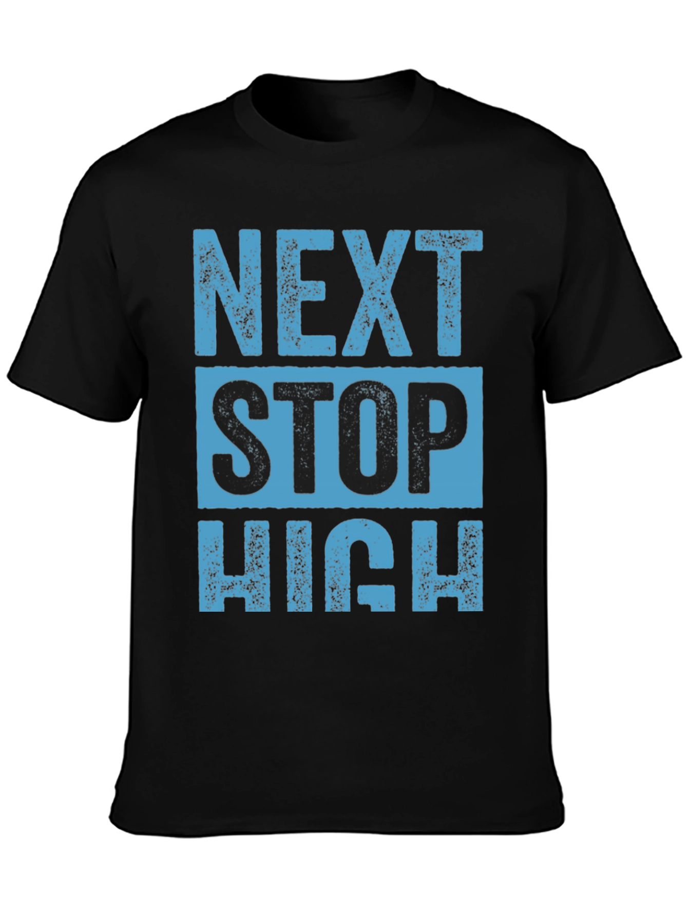 Black Next Stop High Black Graphic T-Shirt view 3