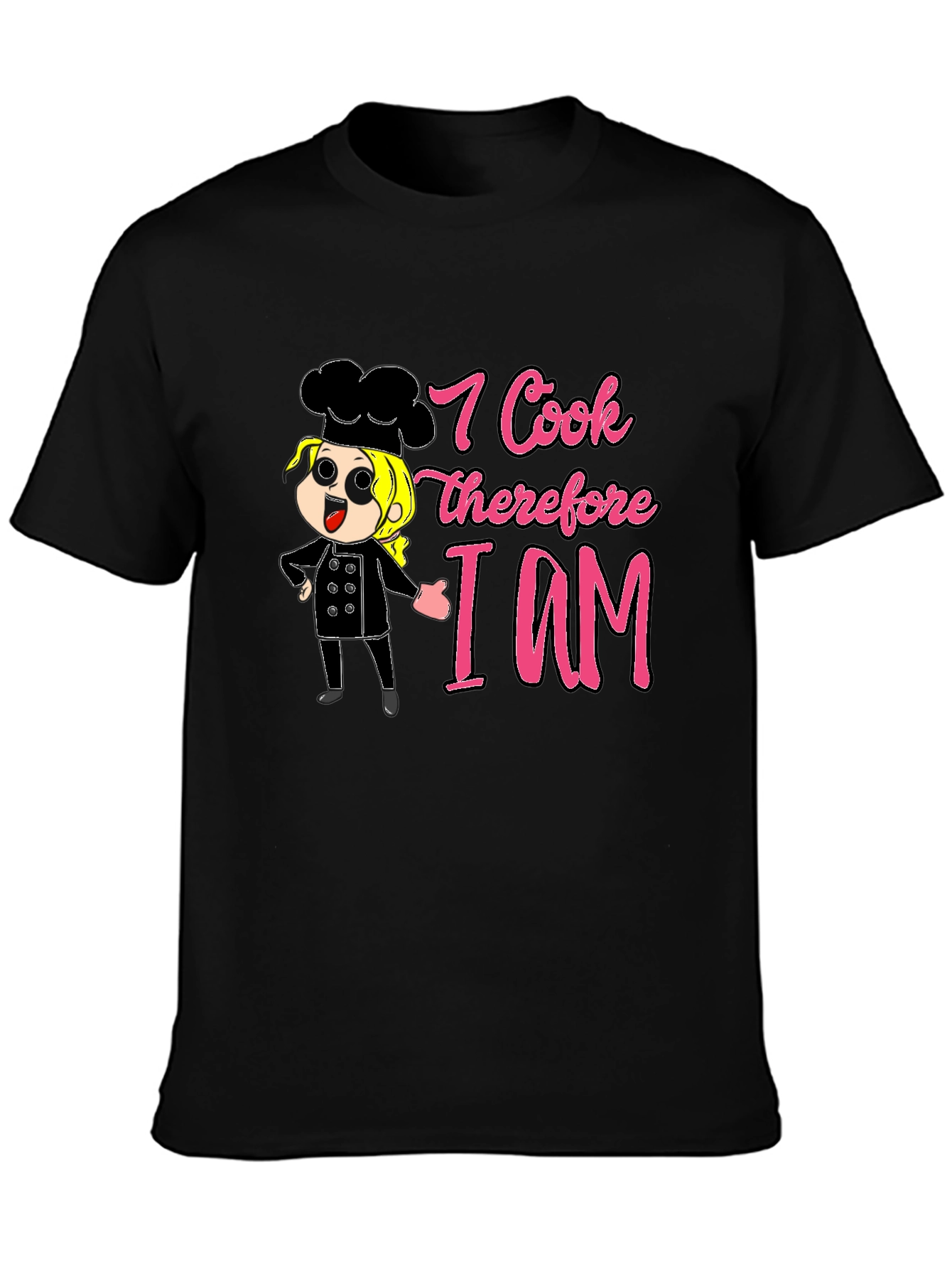 Black I Cook Therefore I Am Funny Chef T-Shirt view 3