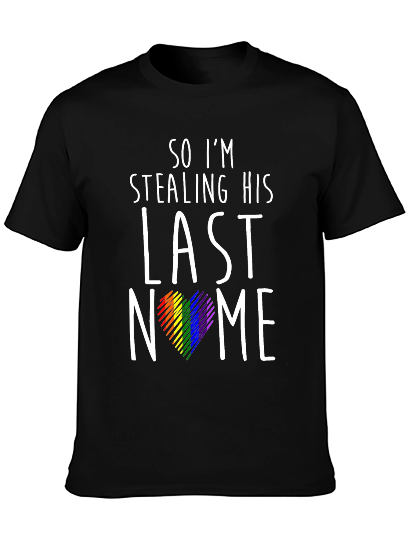 Black Stealing His Last Name Pride T-Shirt view 3