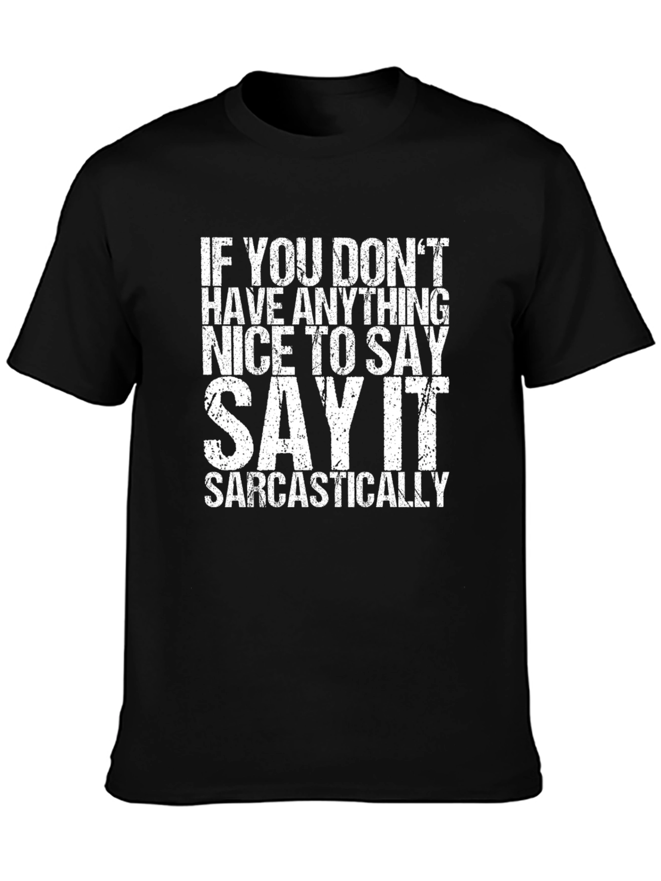 Black Sarcastic Humor Graphic Tee - Black view 3