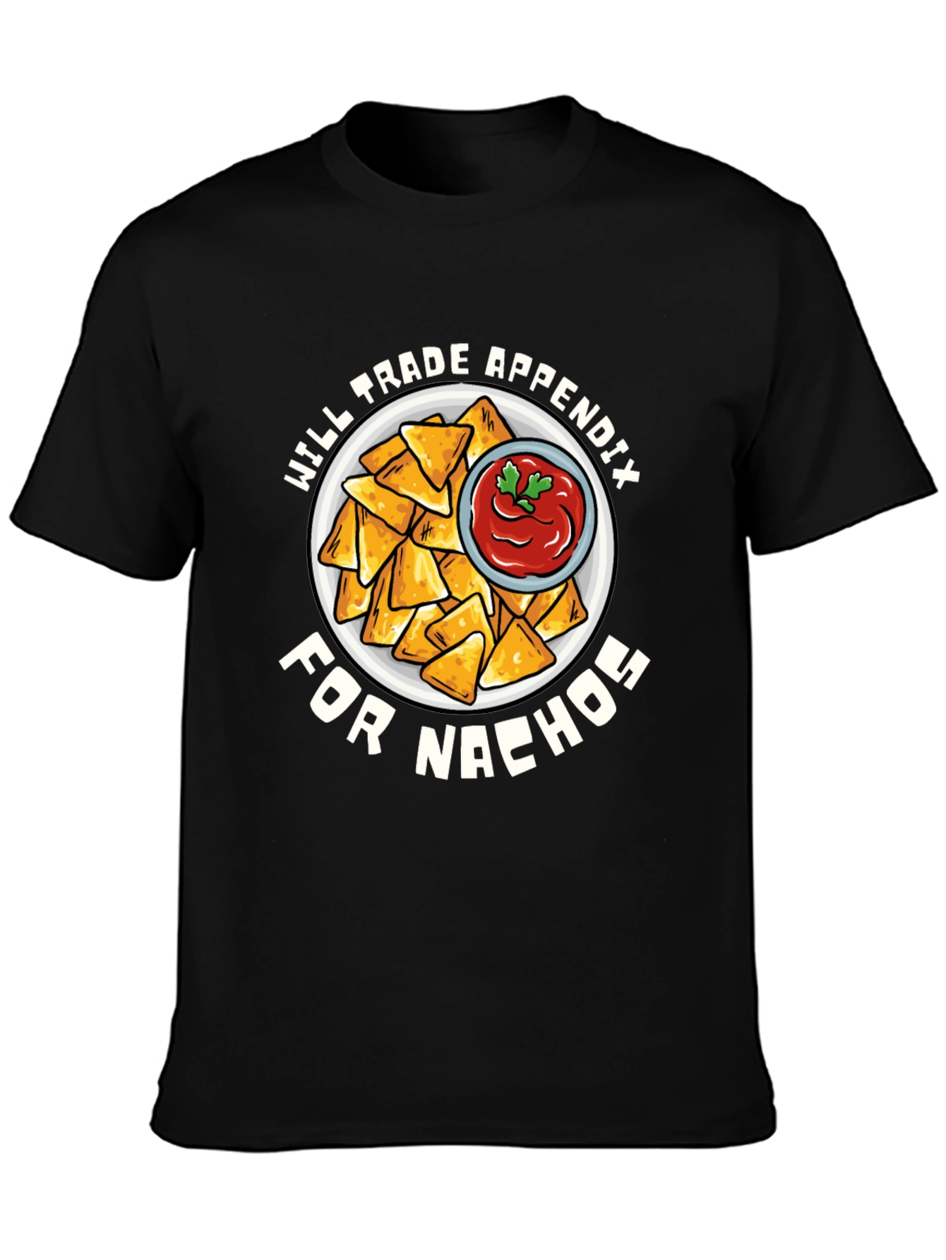 Black Funny Nacho Lover T-Shirt - Will Trade Appendix for Nachos Tee view 3