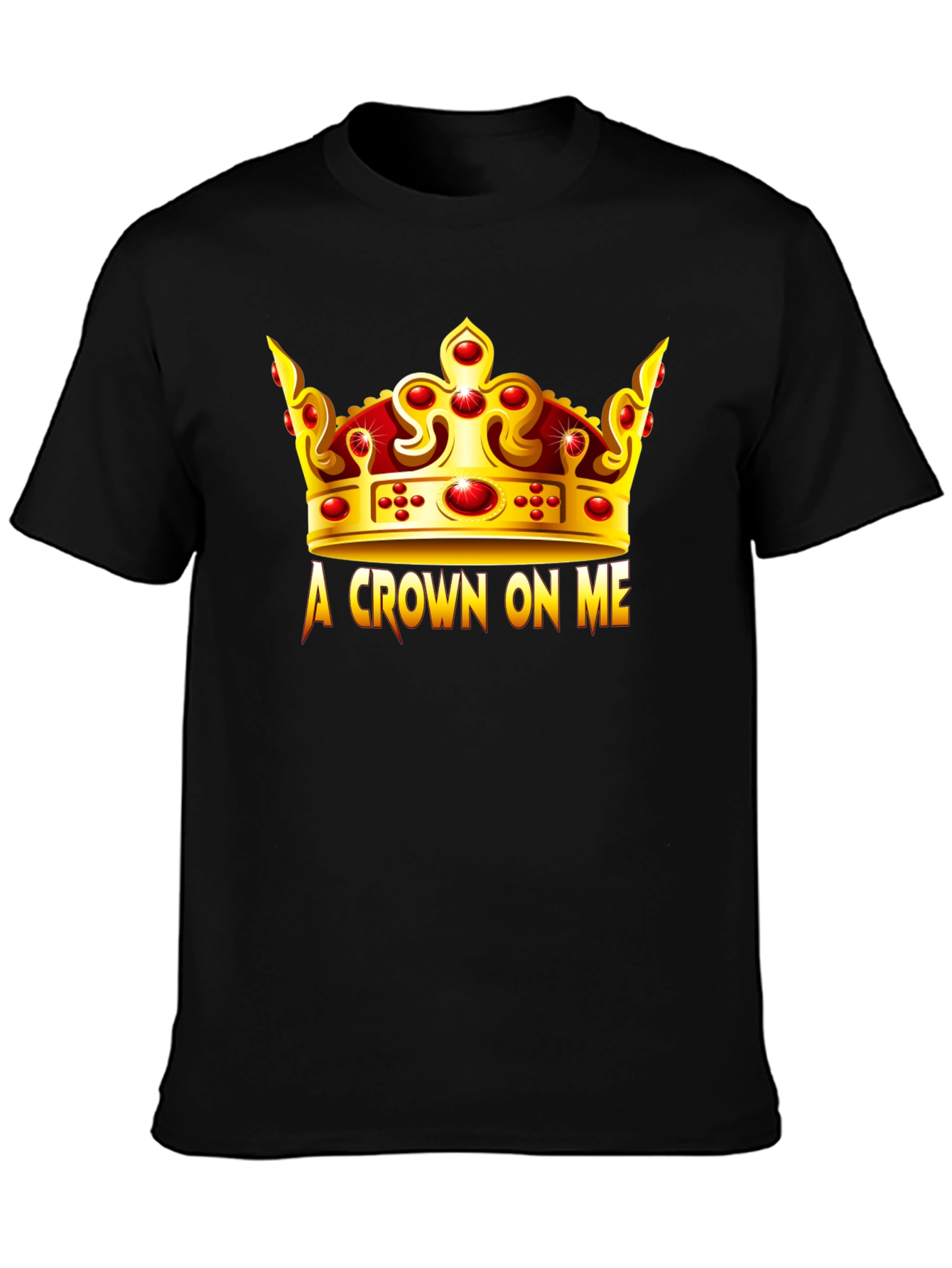 Black A Crown On Me Black T-Shirt view 3