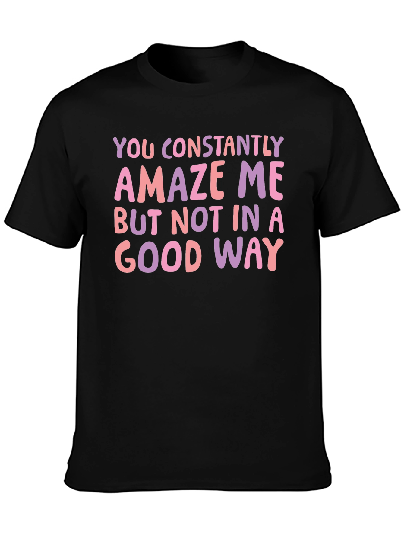 Black Constantly Amaze Me Funny Graphic Tee view 3