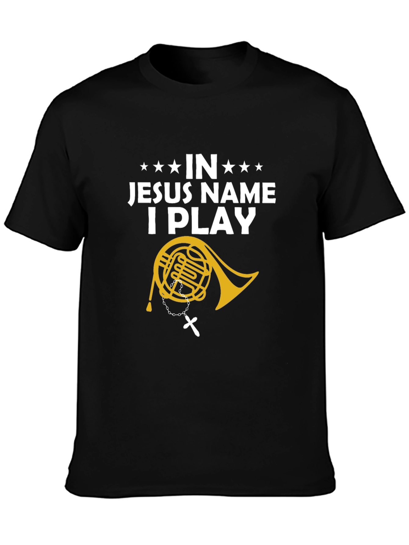 Black In Jesus Name I Play T-Shirt Religious Music Horn Tee view 3