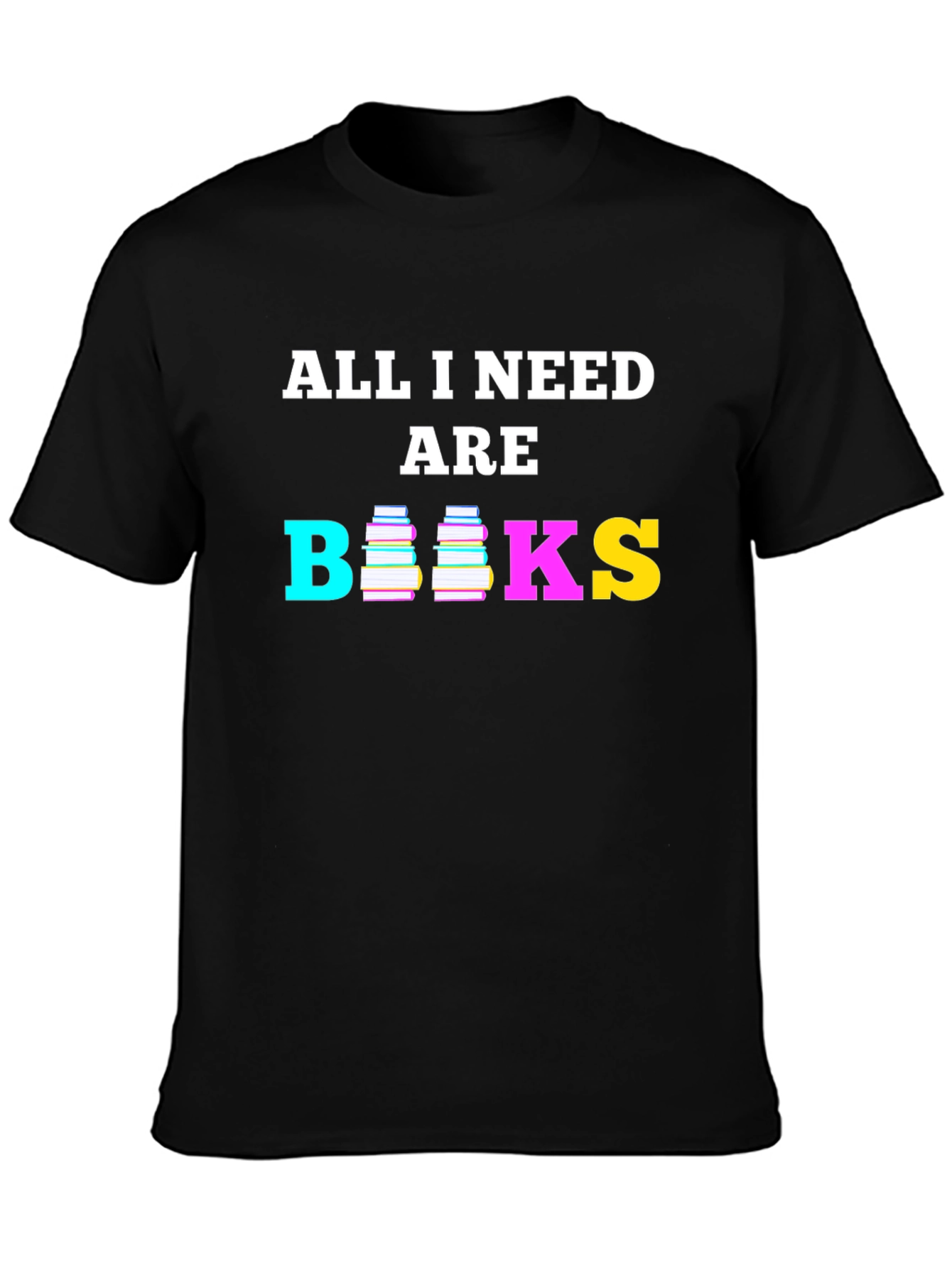 Black All I Need are Books T-Shirt view 3