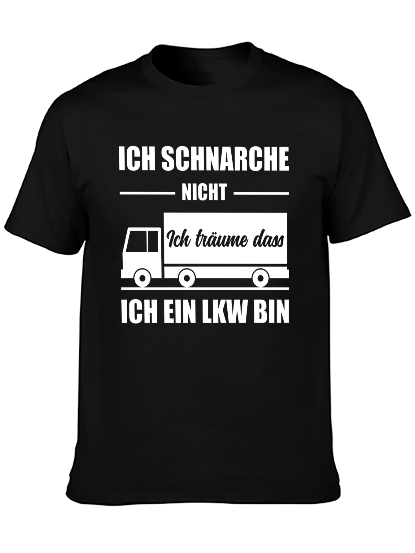 Black Funny Trucker Snoring T-Shirt - Ich Schnarche Nicht LKW view 3