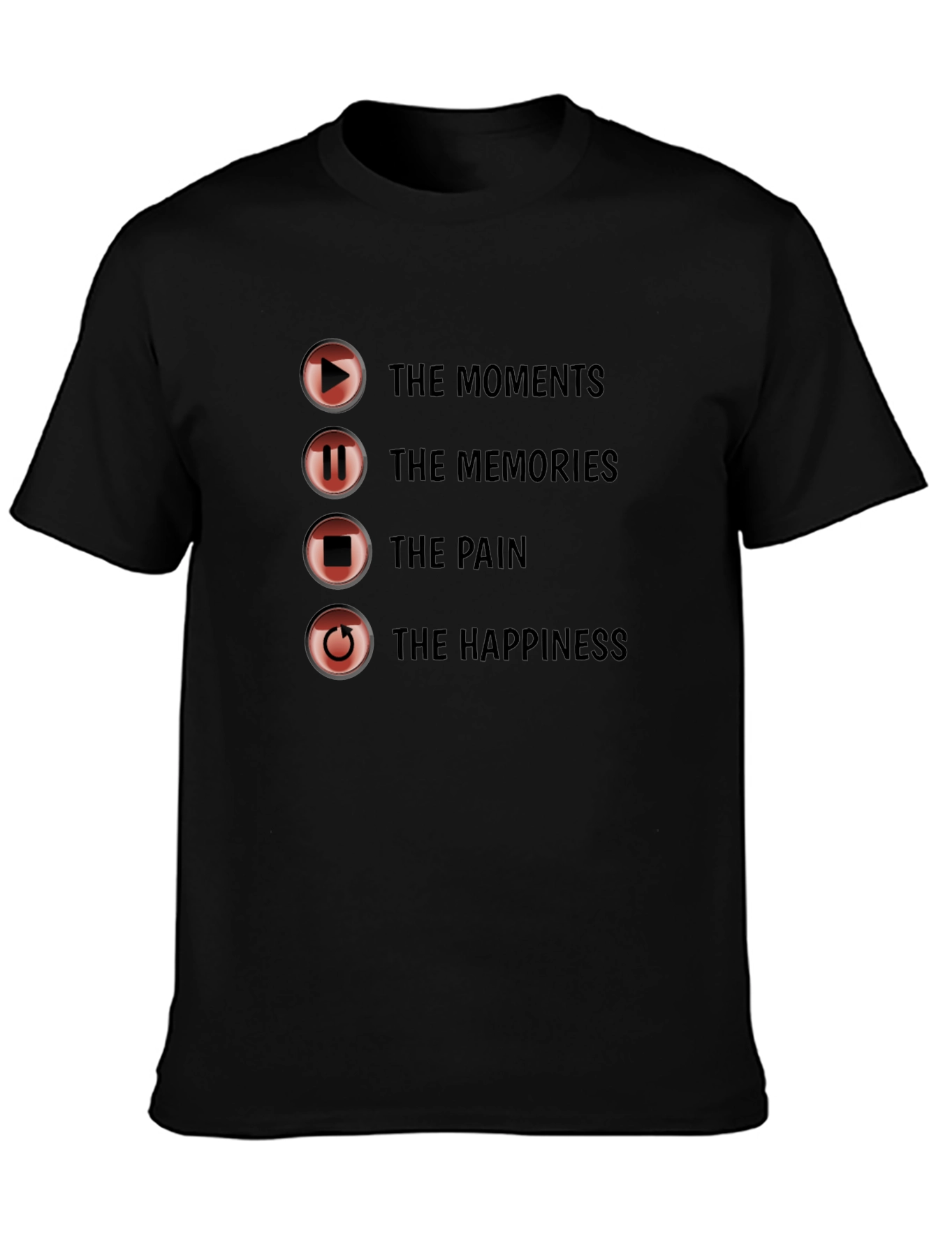 Black Moments Memories Pain Happiness Graphic Tee view 3