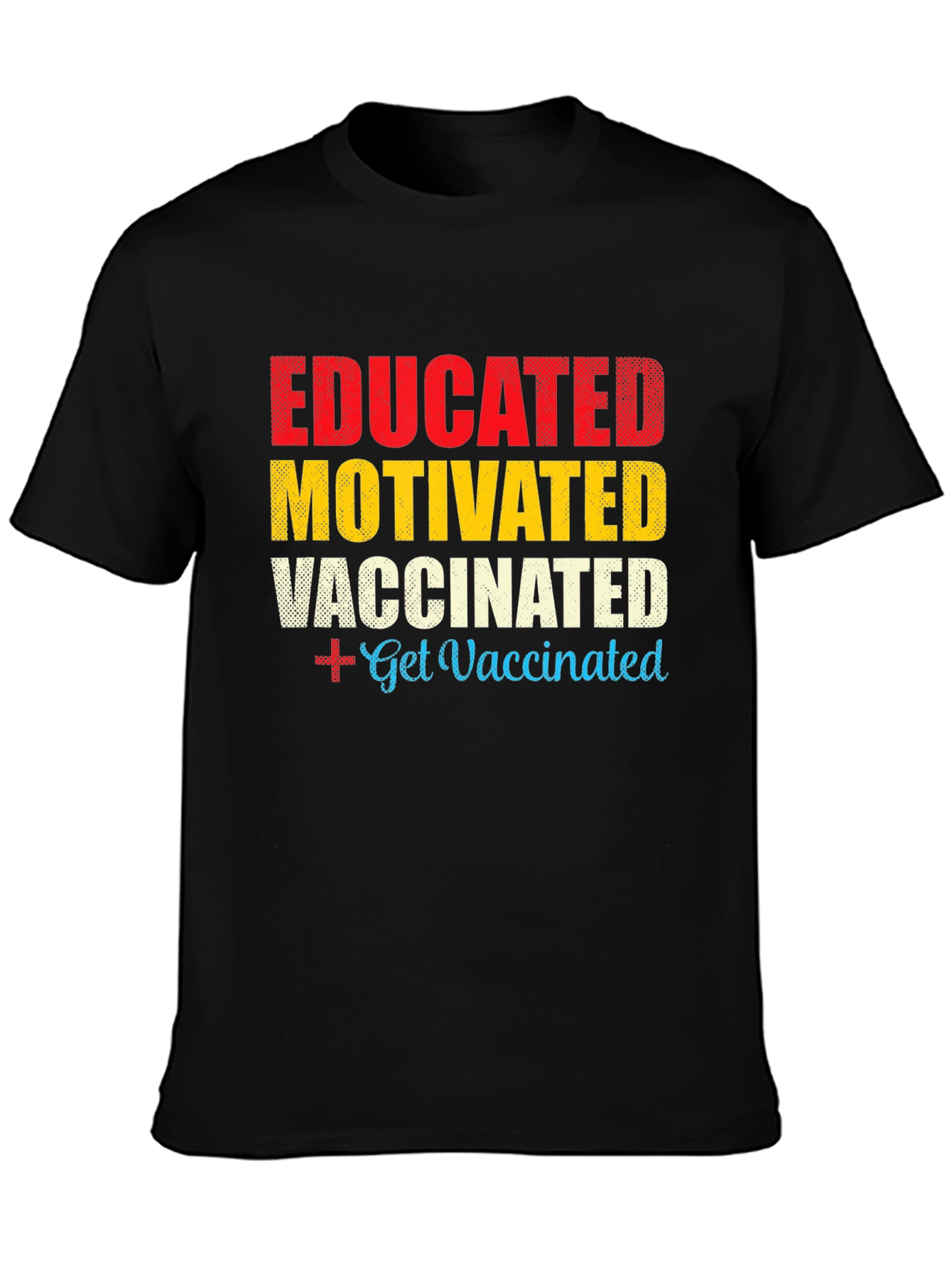 Black Educated Motivated Vaccinated T-Shirt view 3