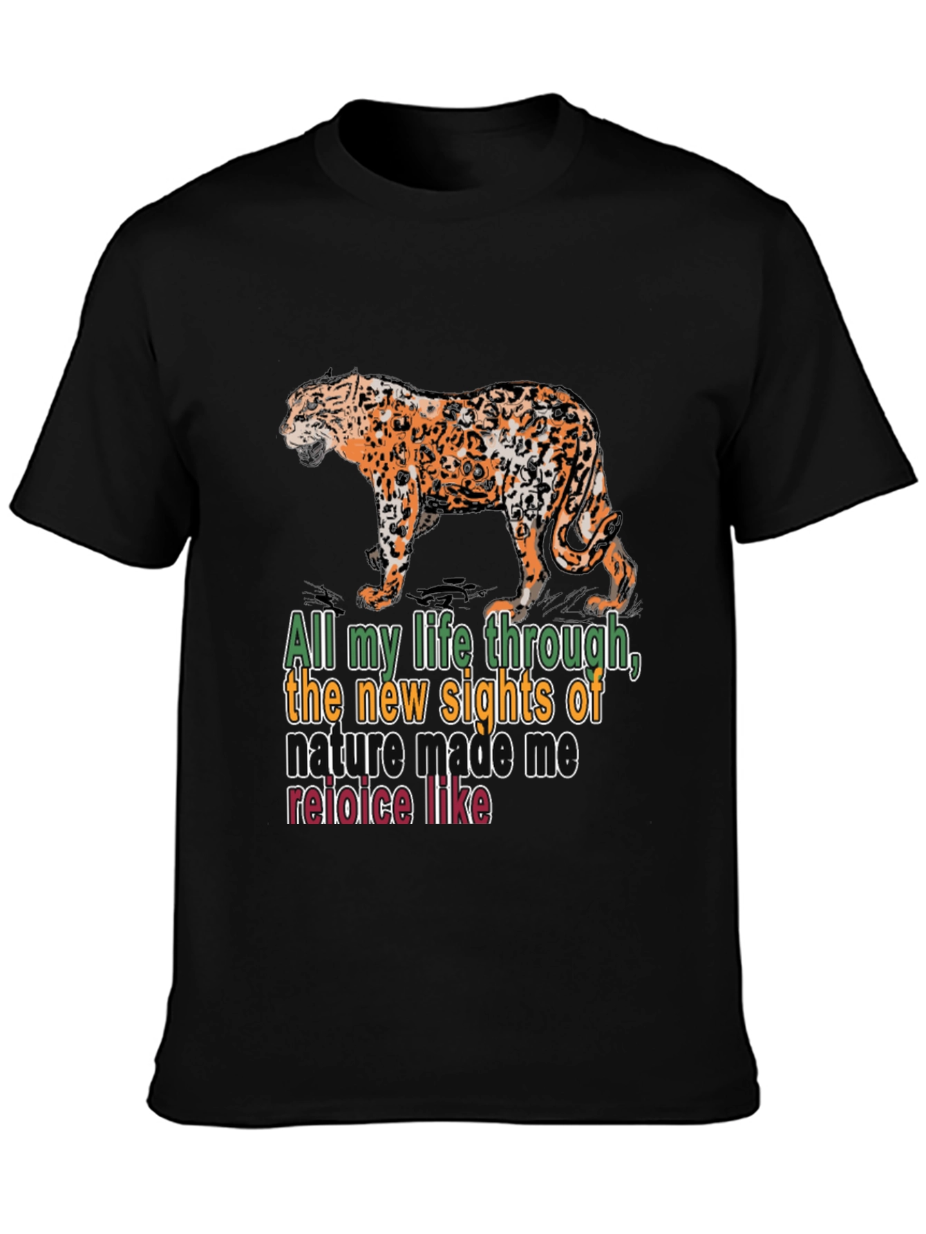 Black Nature Quote T-Shirt: Leopard Design view 3