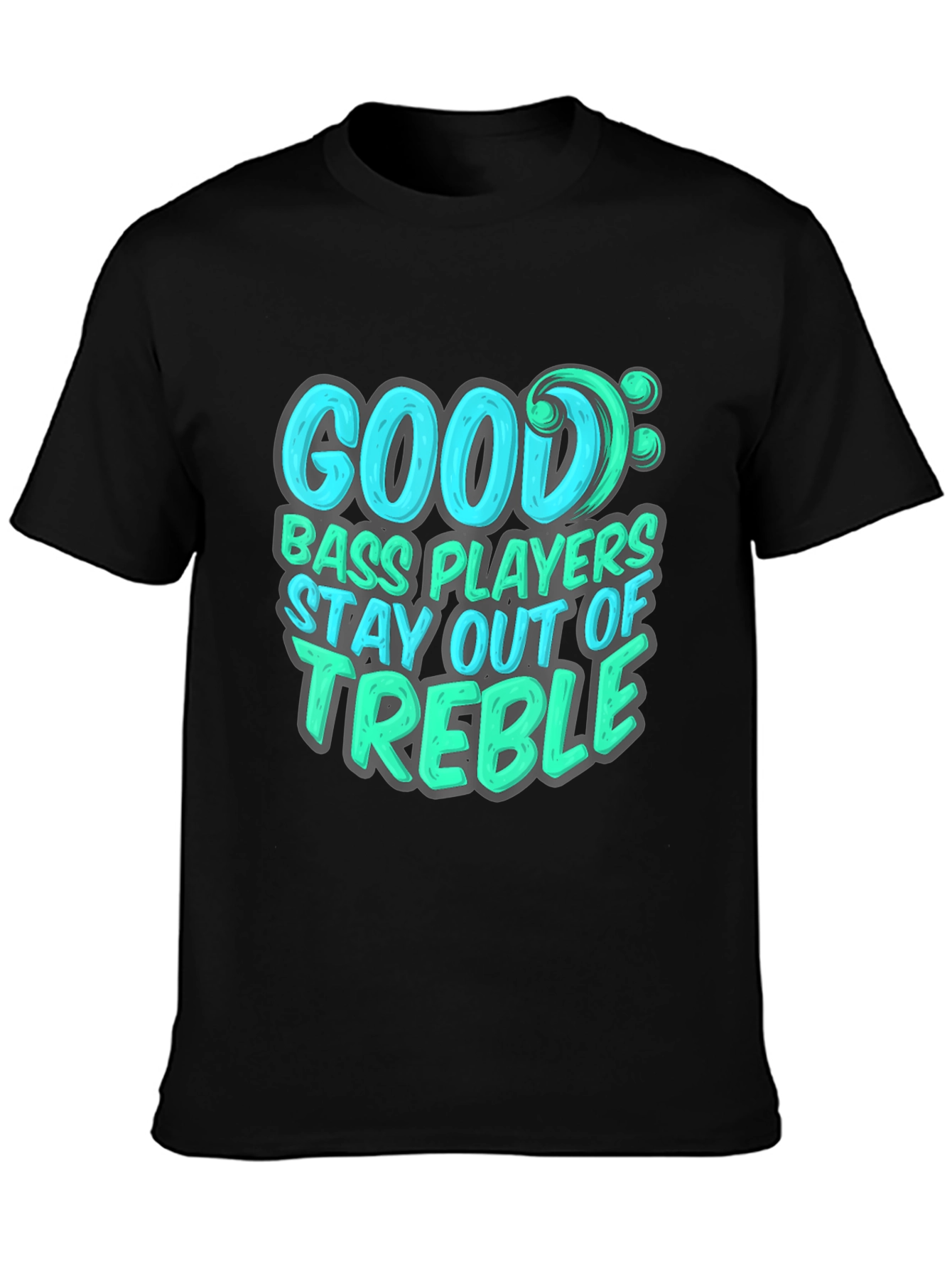Black Bass Player T-Shirt: Stay Out of Treble - Music Lover Tee view 3