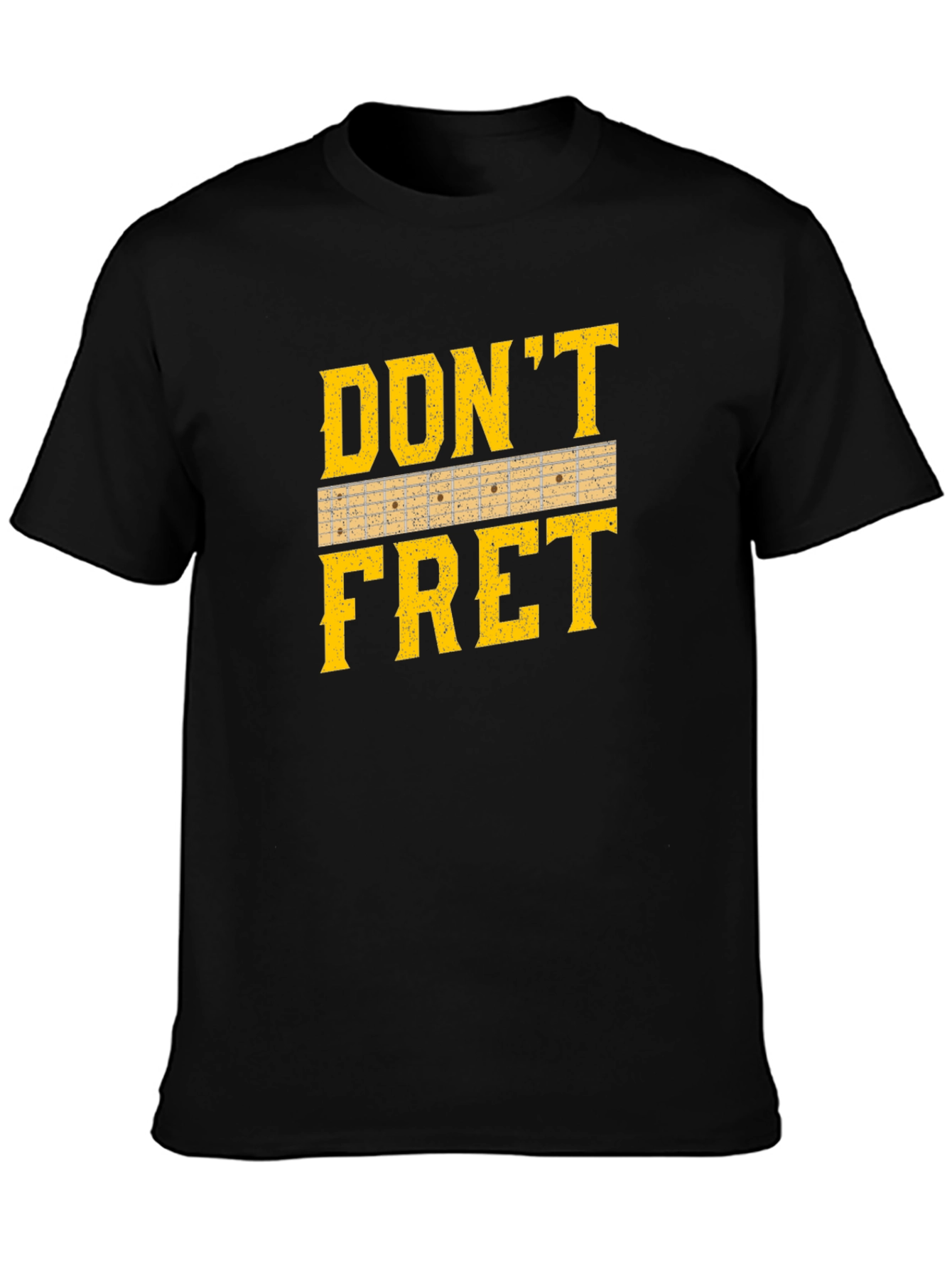 Black Don't Fret Guitar T-Shirt - Musician Tee view 3