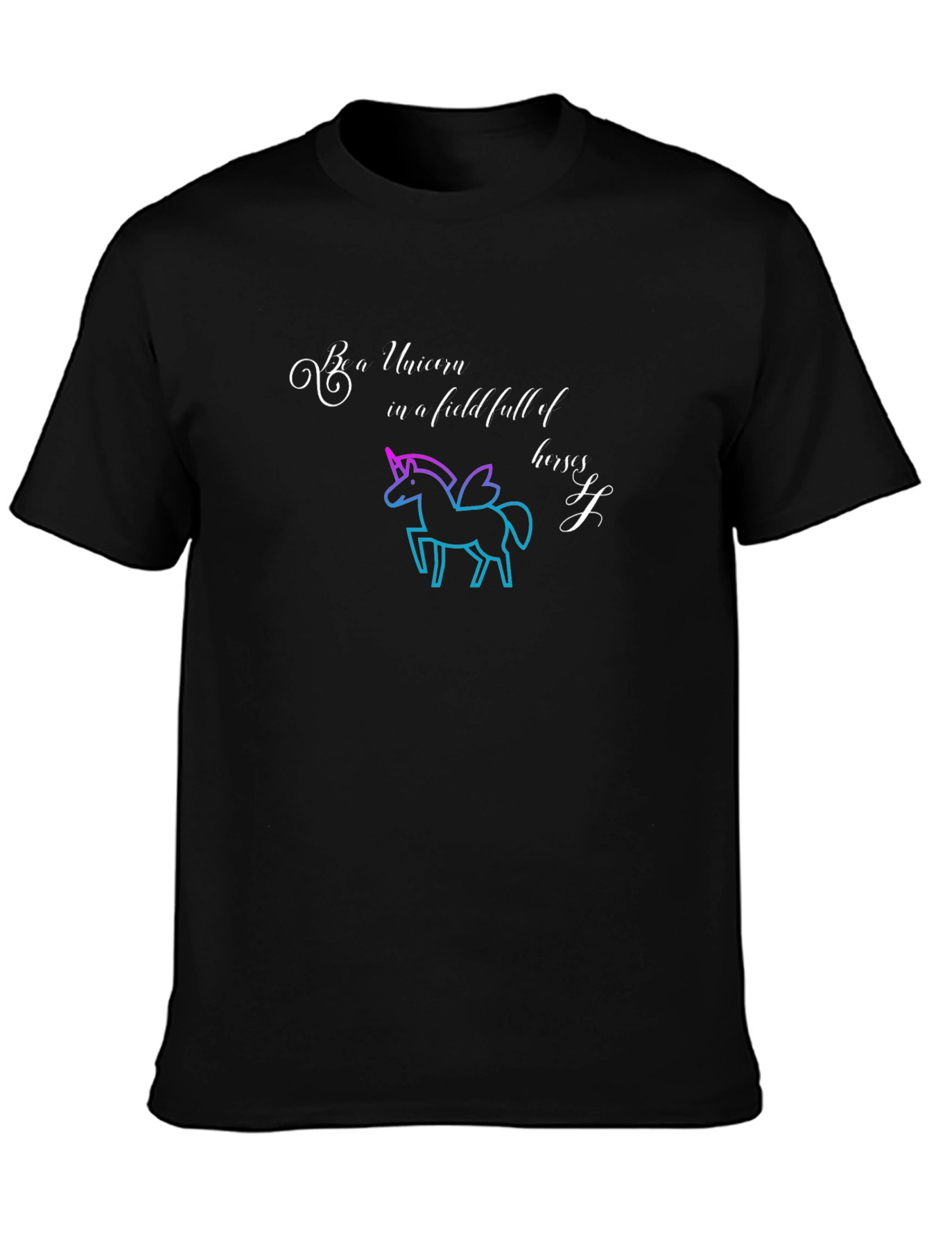 Black Be a Unicorn in a Field of Horses T-Shirt view 3