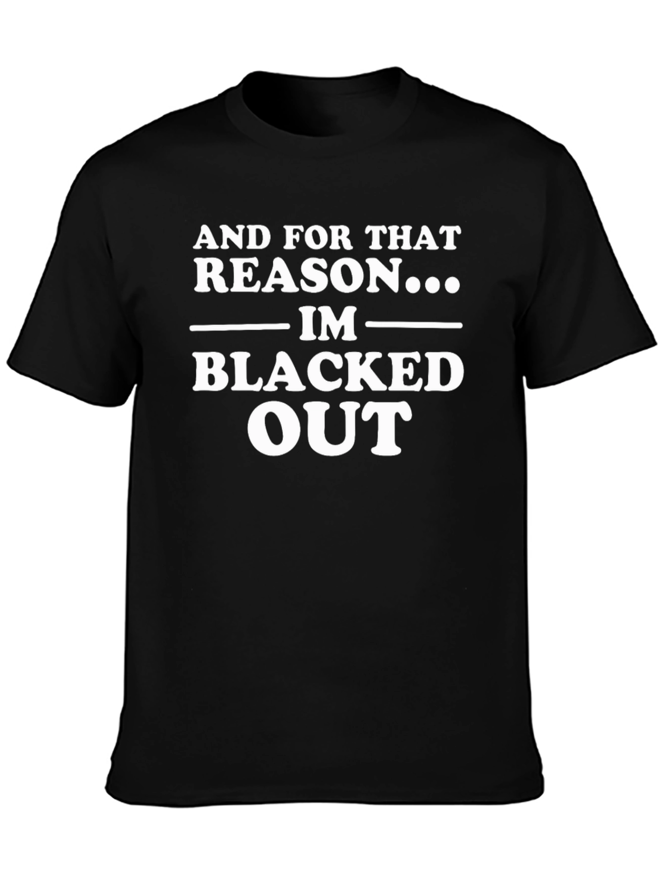 Black Blacked Out Slogan T-Shirt - Men's Novelty Tee view 3