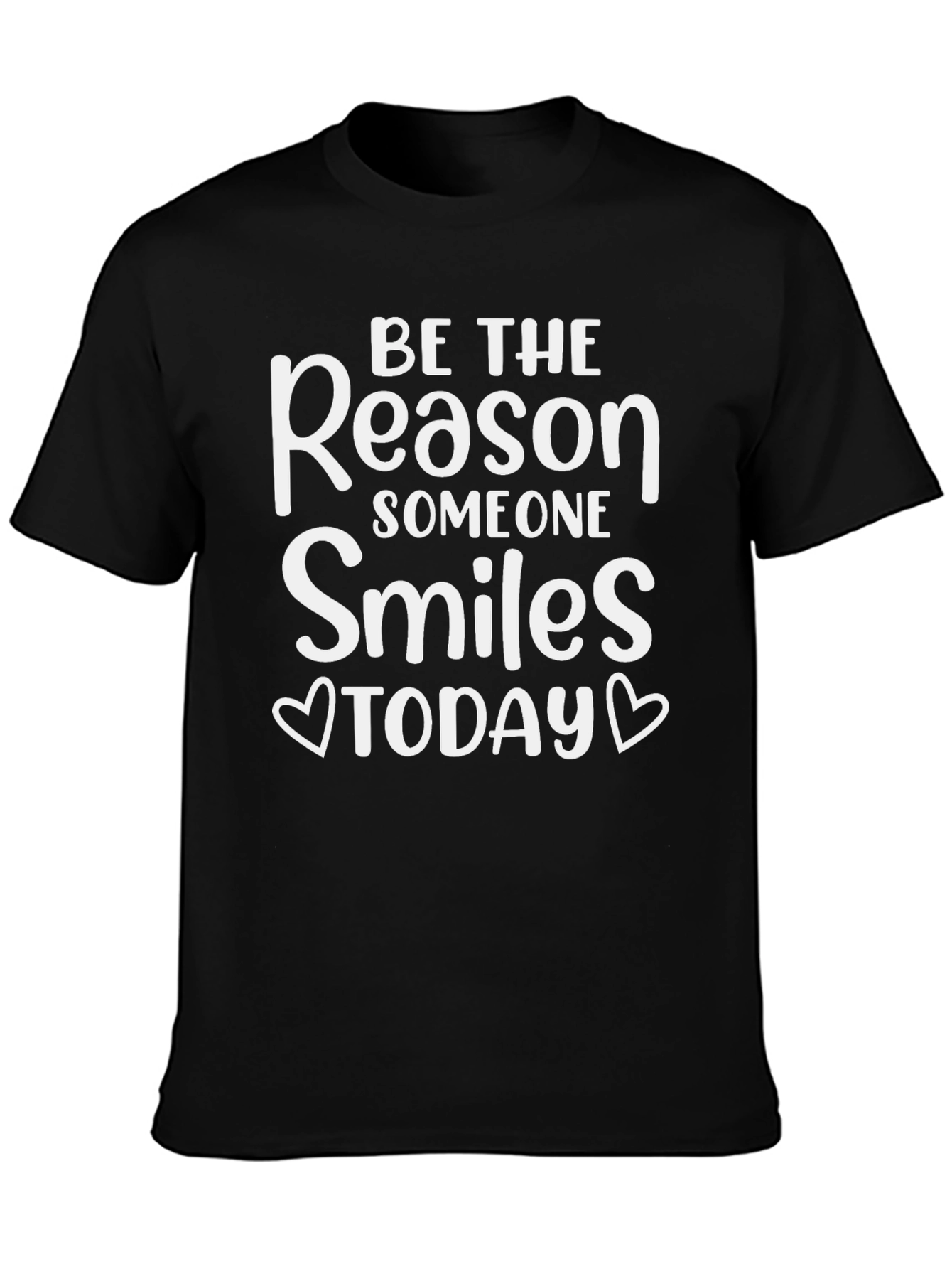 Black Be The Reason Someone Smiles Today T-Shirt view 3