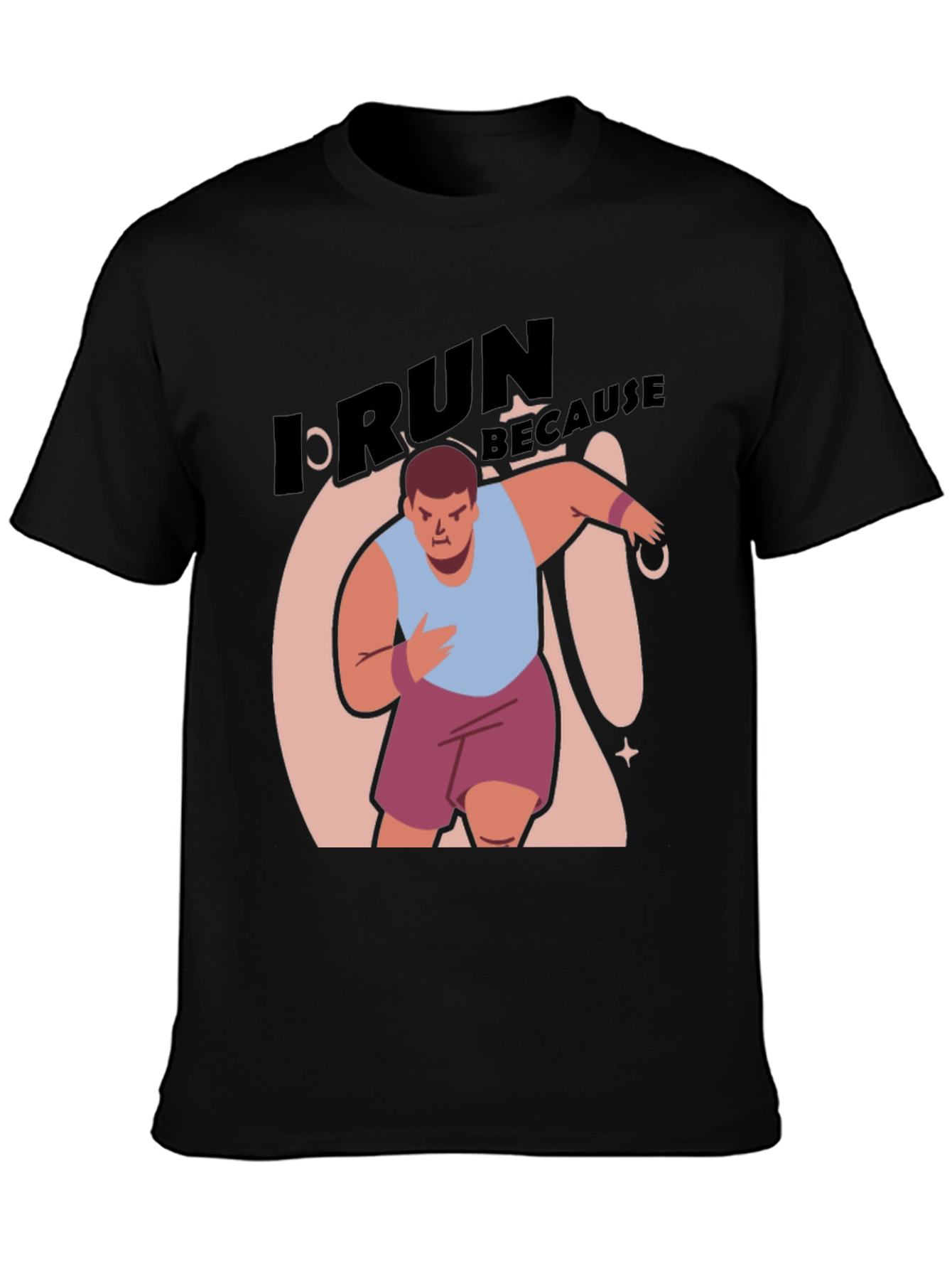 Black I Run Because Funny Graphic T-Shirt view 3