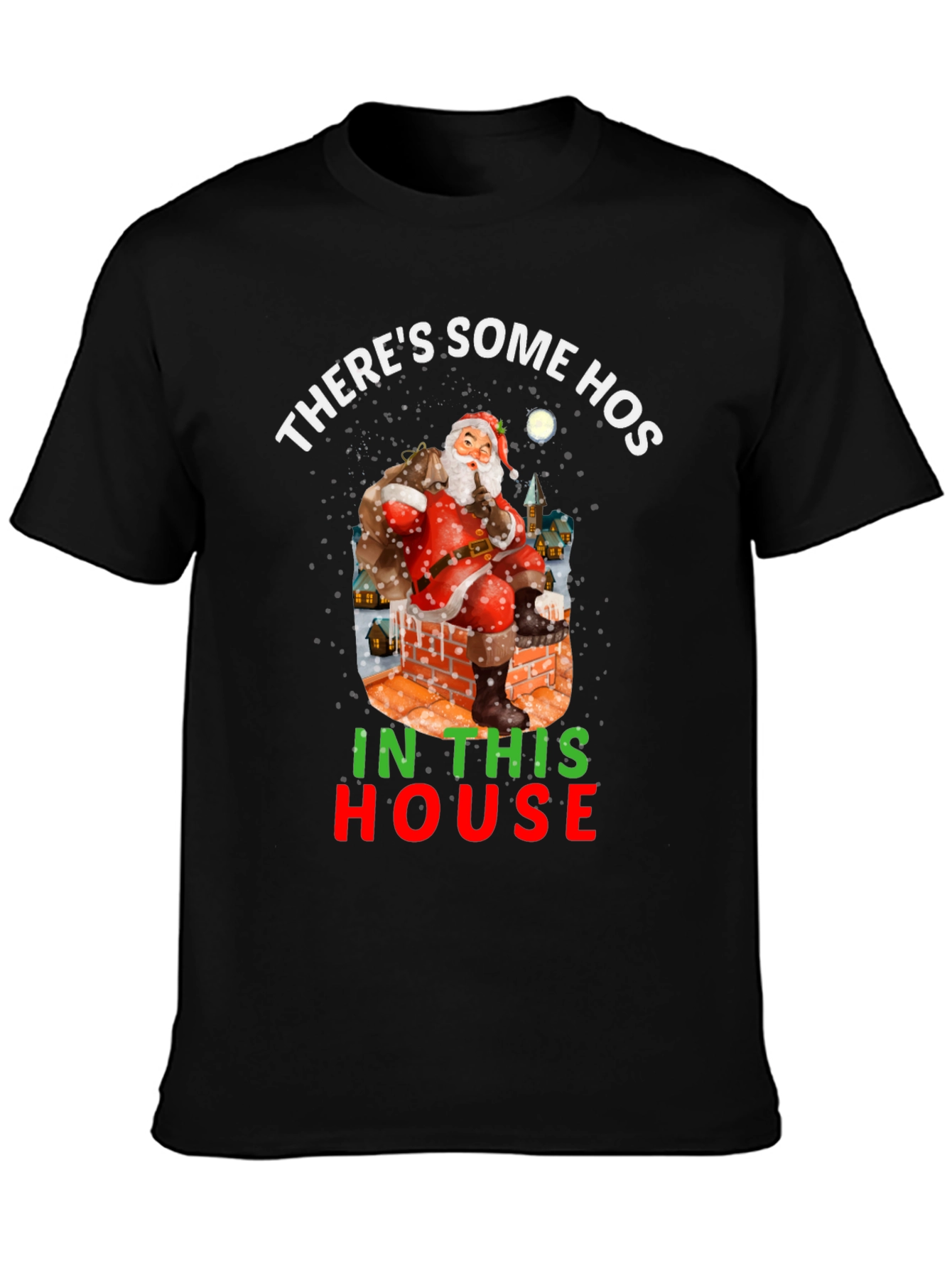 Black There's Some Hos In This House Holiday Shirt view 3
