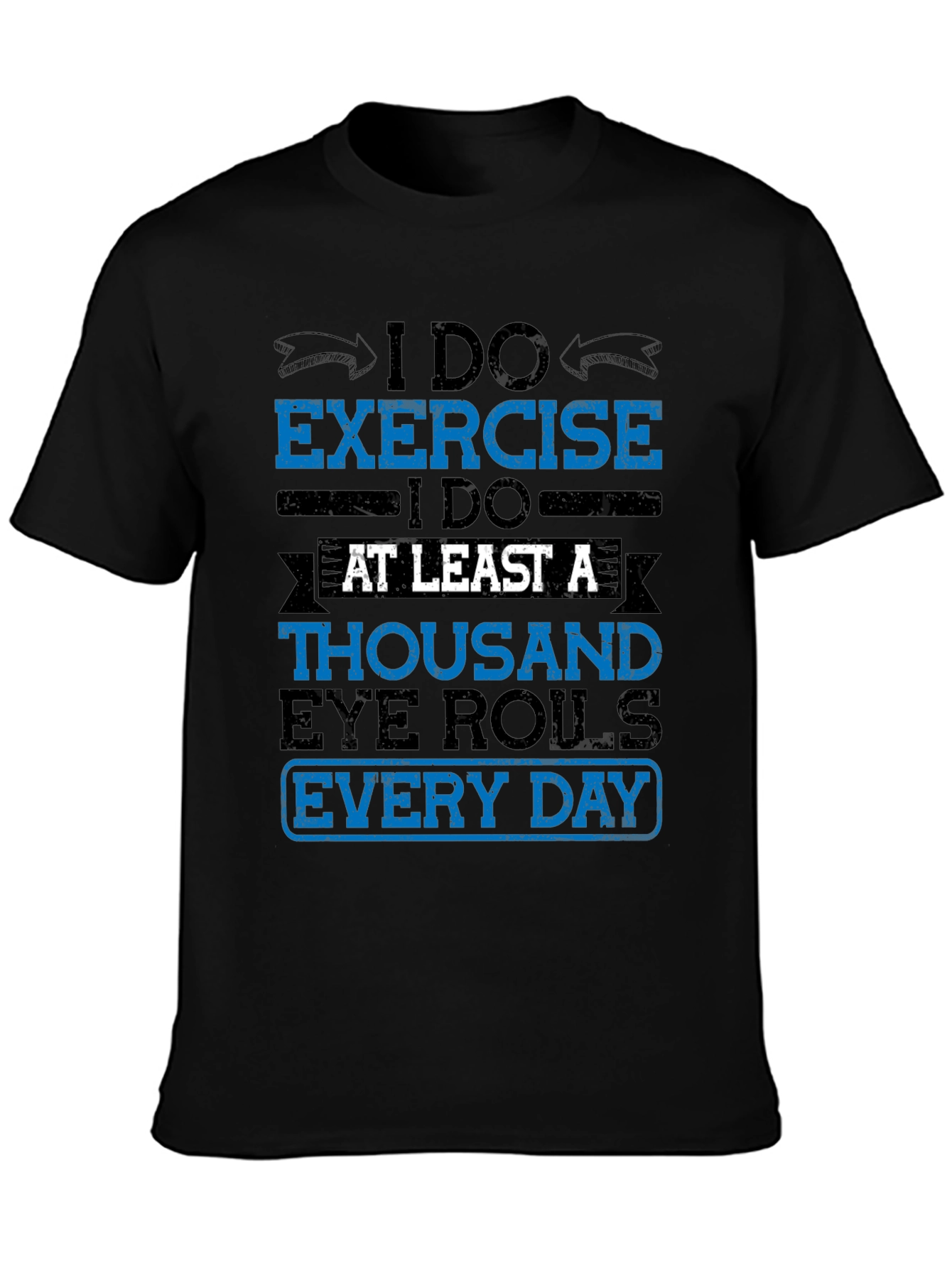 Black Funny Exercise Eye Roll T-Shirt view 3