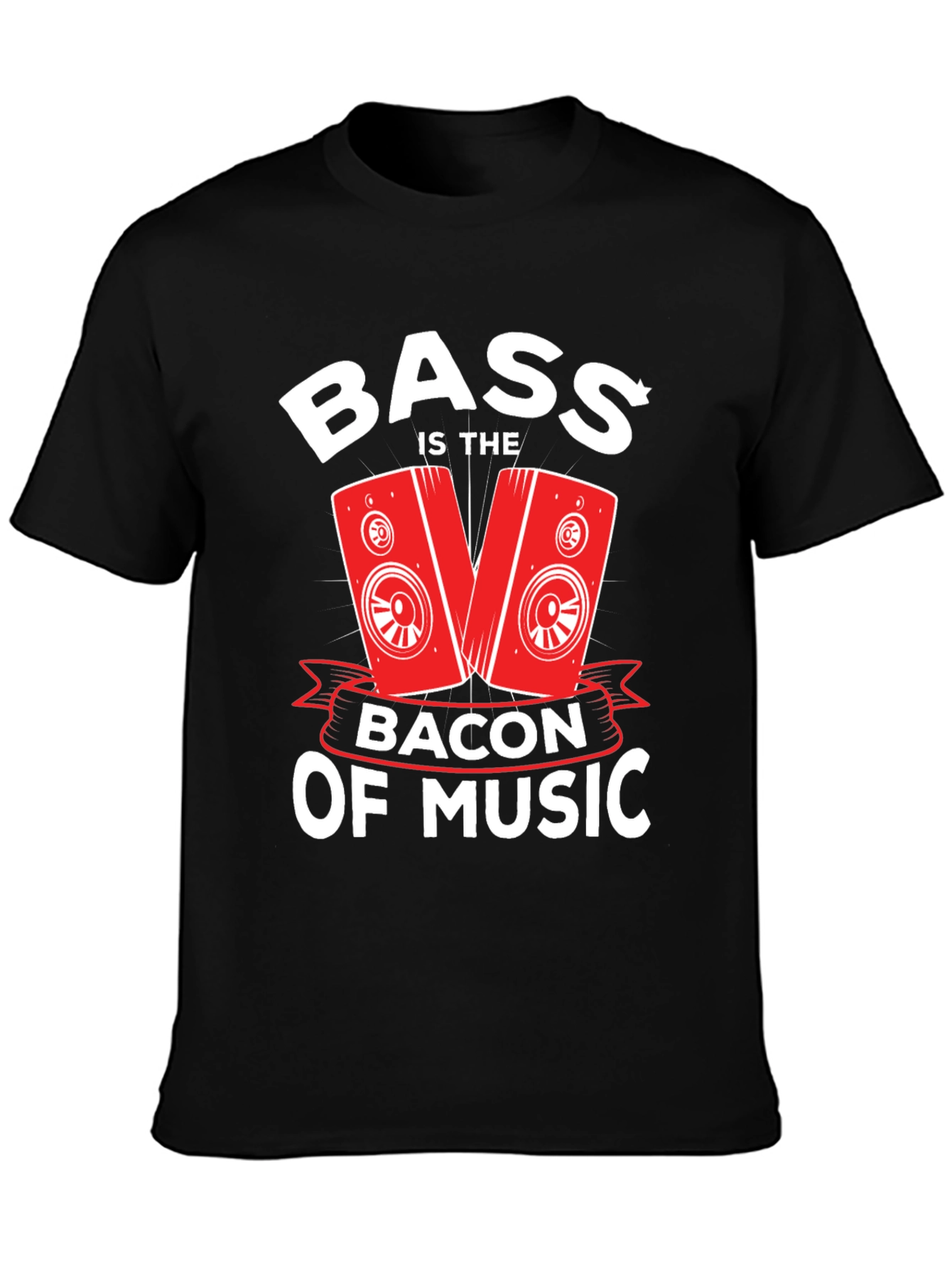 Black Bass Is The Bacon Of Music T-Shirt view 3