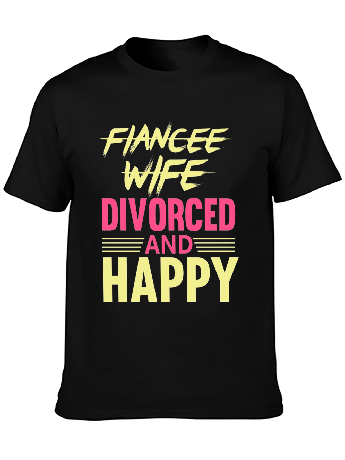 Black Funny Divorced & Happy Graphic T-Shirt view 3
