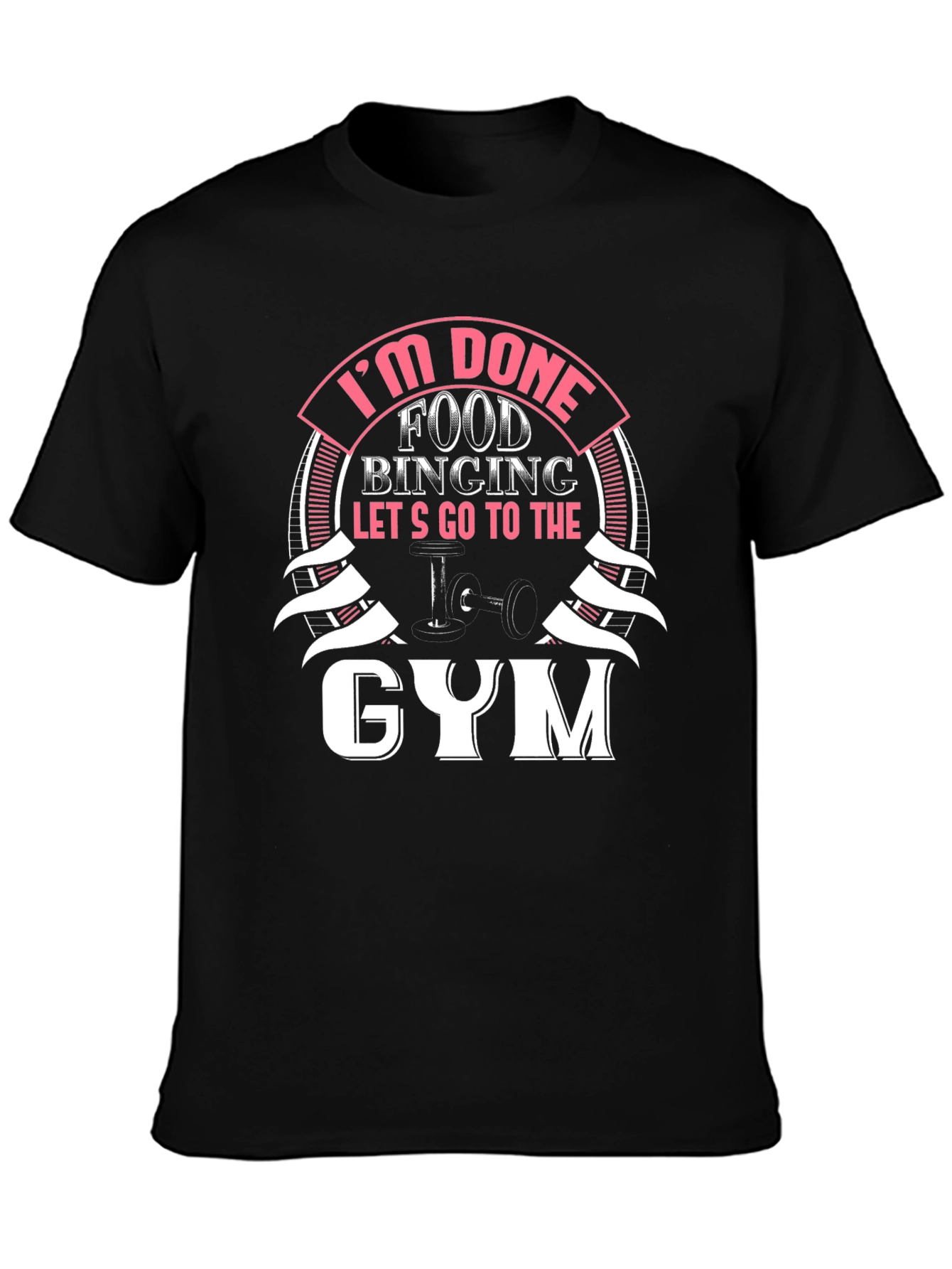 Black I'm Done Food Binging Gym T-Shirt view 3